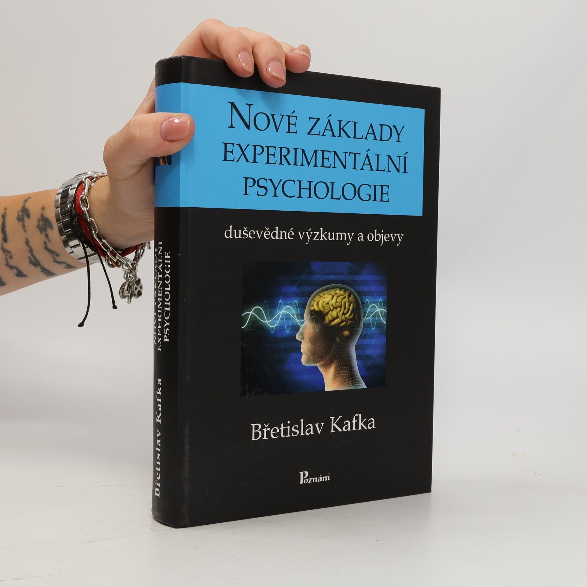 Břetislav Kafka Nové základy experimentální psychologie