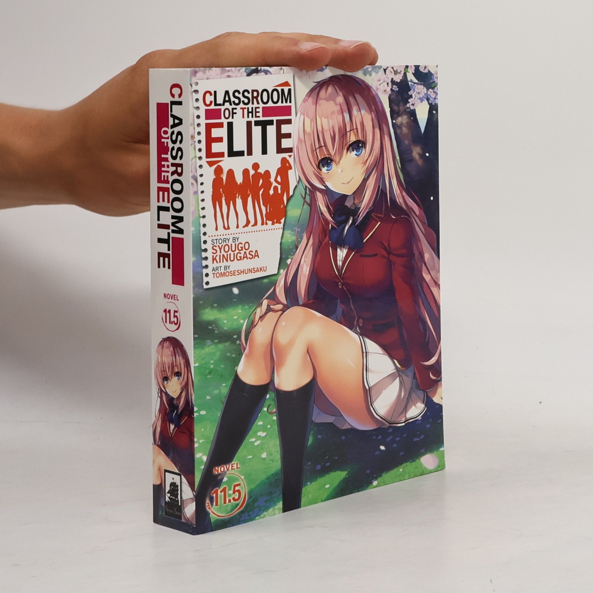 Kinugasa Syougo Classroom of the Elite Vol. 11.5
