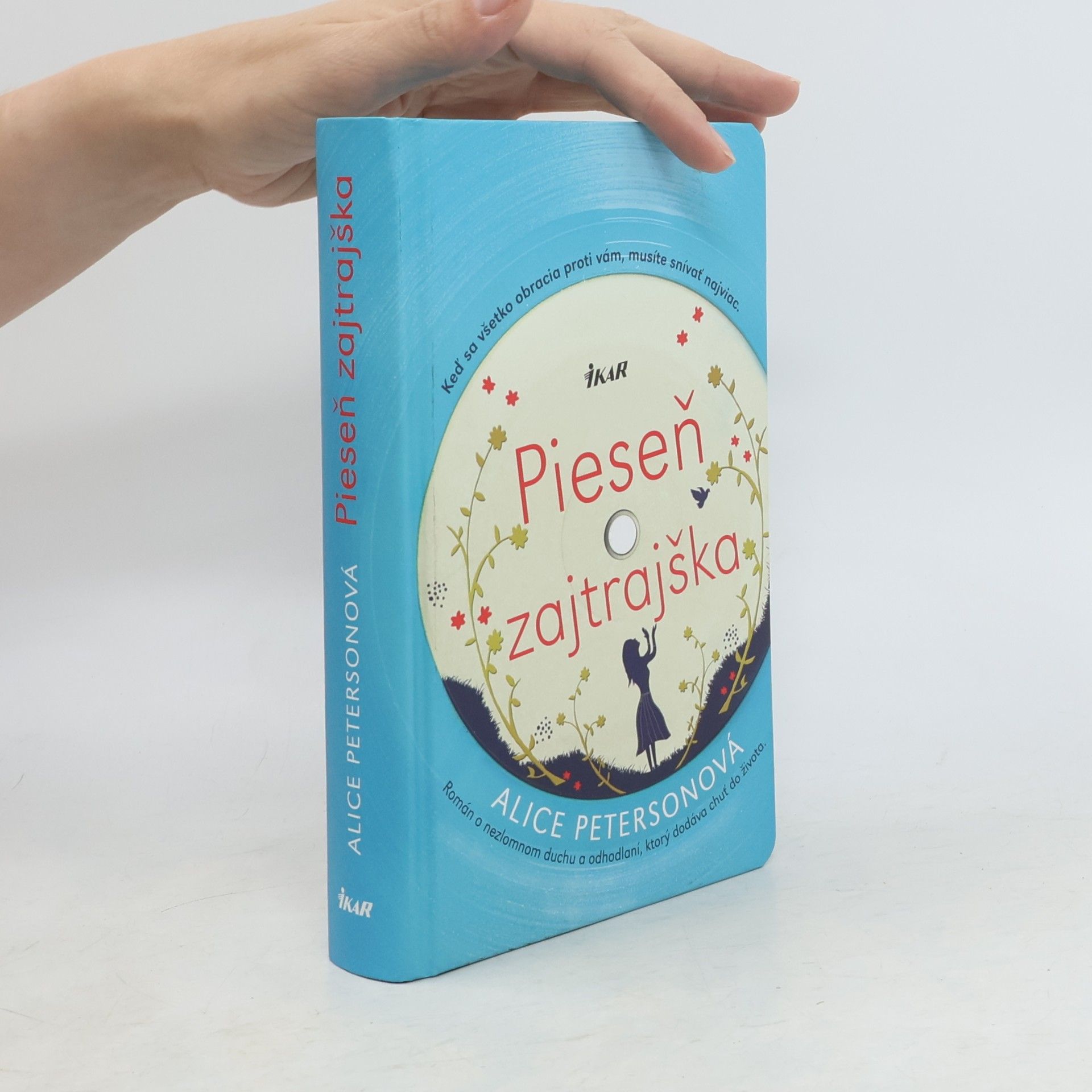 Alice Peterson Pieseň zajtrajška