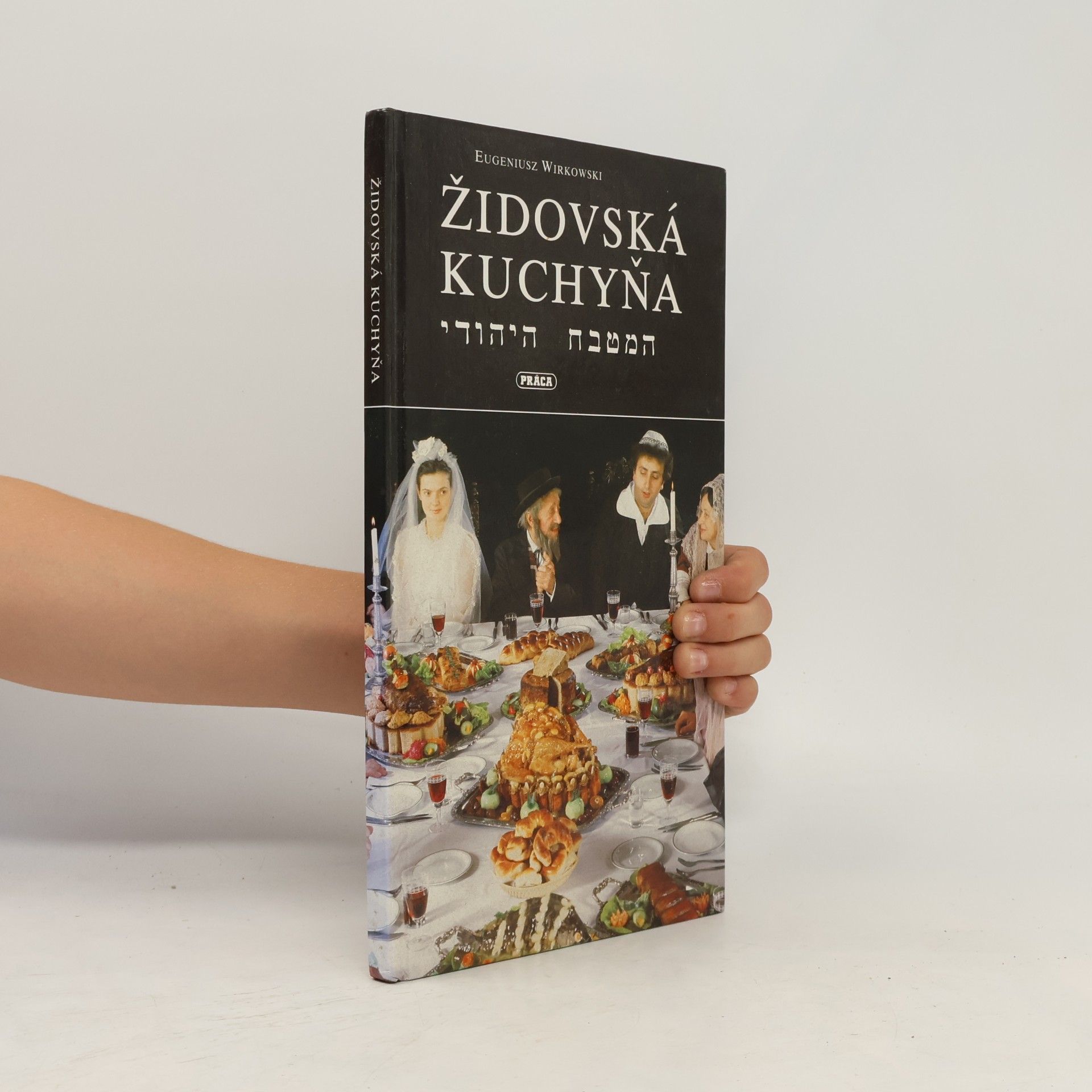Eugeniusz Wirkowski Židovská kuchyňa