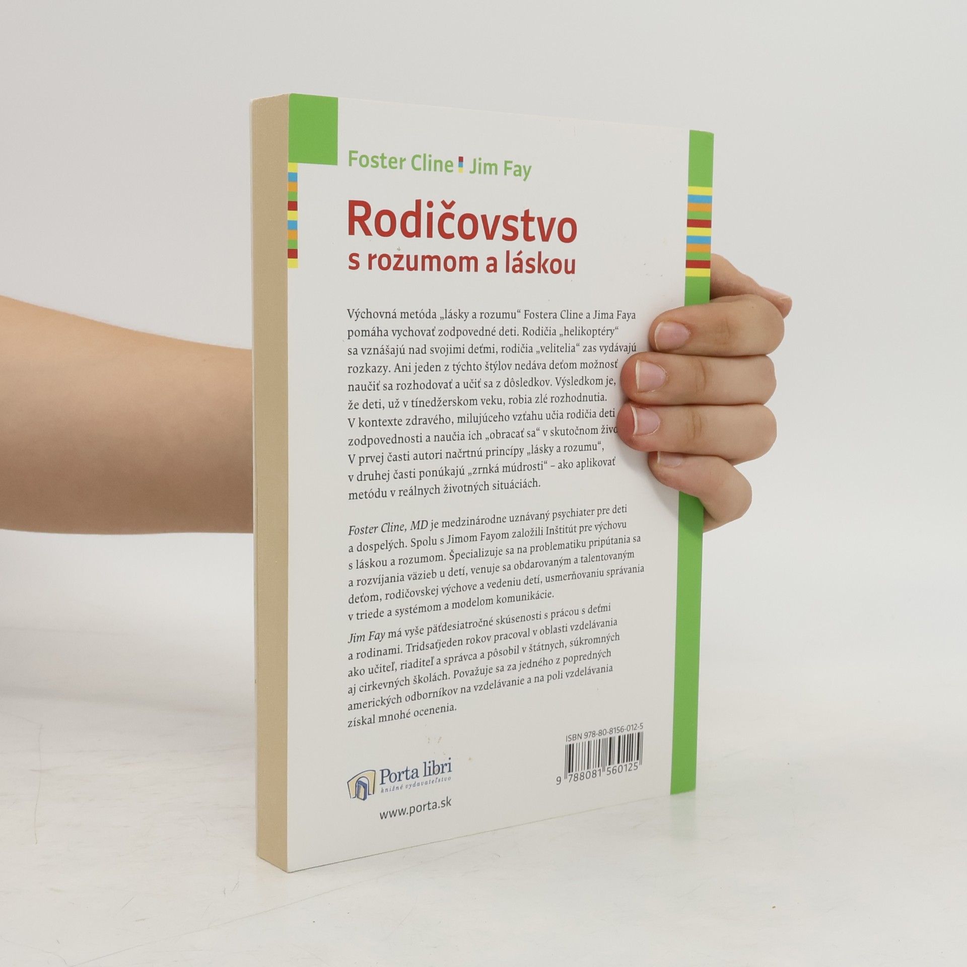 Foster W. Cline Rodičovstvo s rozumom a láskou