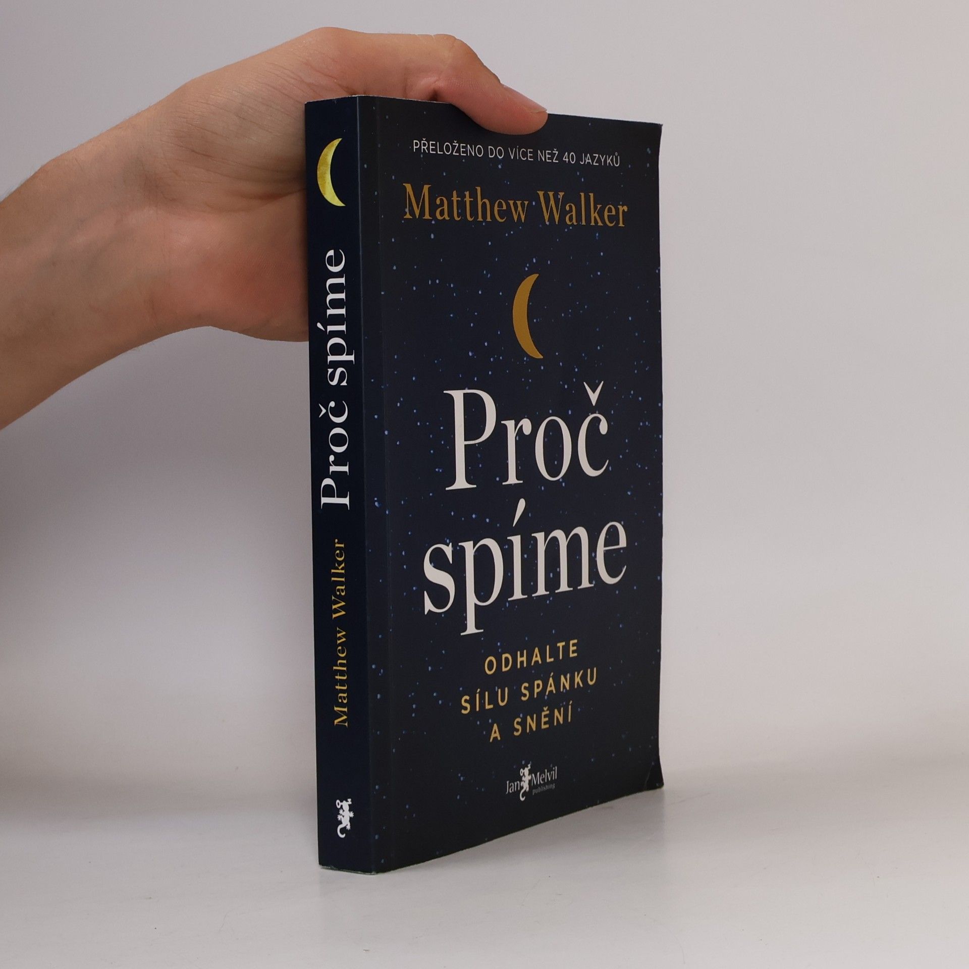 Matthew Walker Proč spíme
