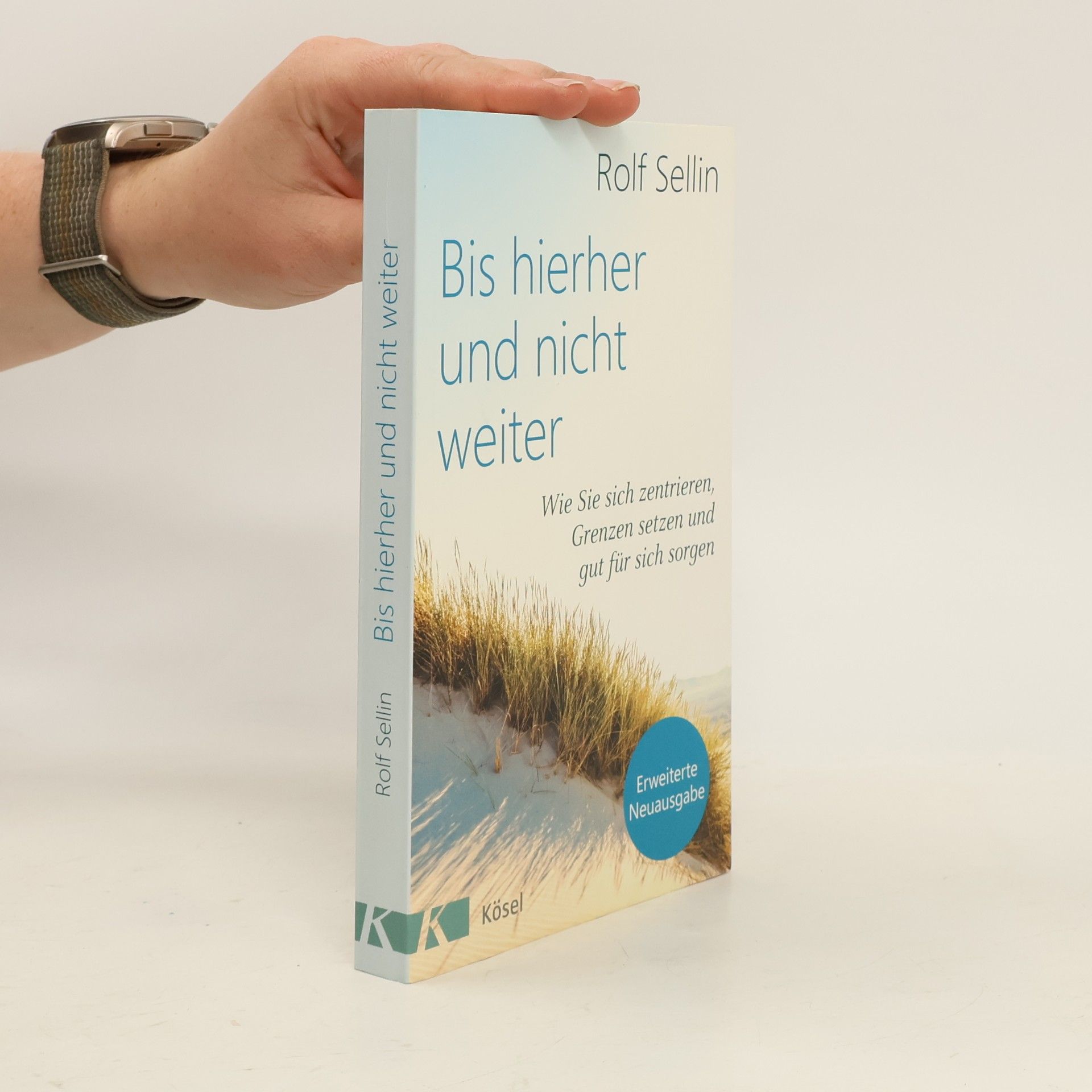 Rolf Sellin Bis hierher und nicht weiter
