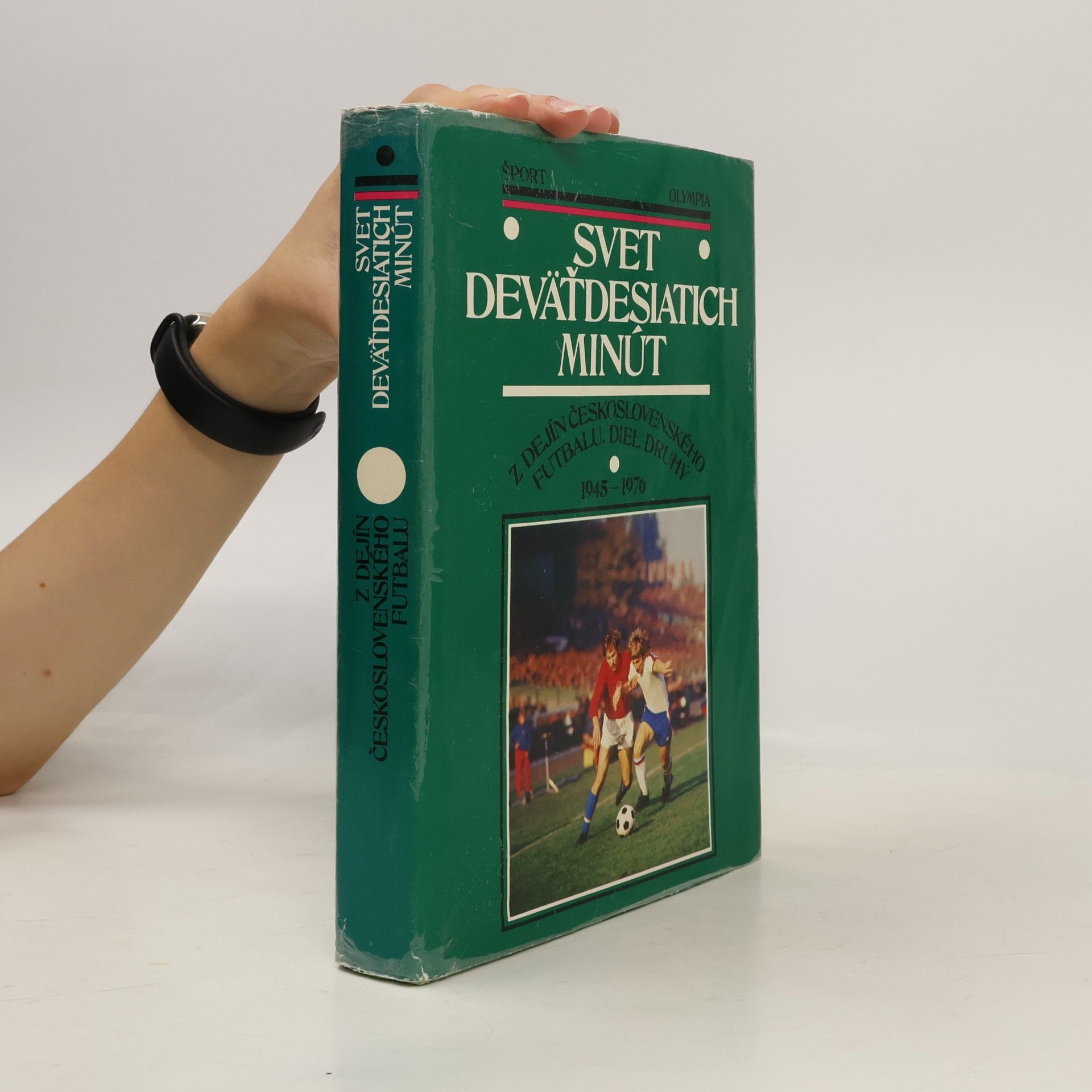 Autorenkollektiv Svet deväťdesiatich minút. Druhý diel 1945-1980