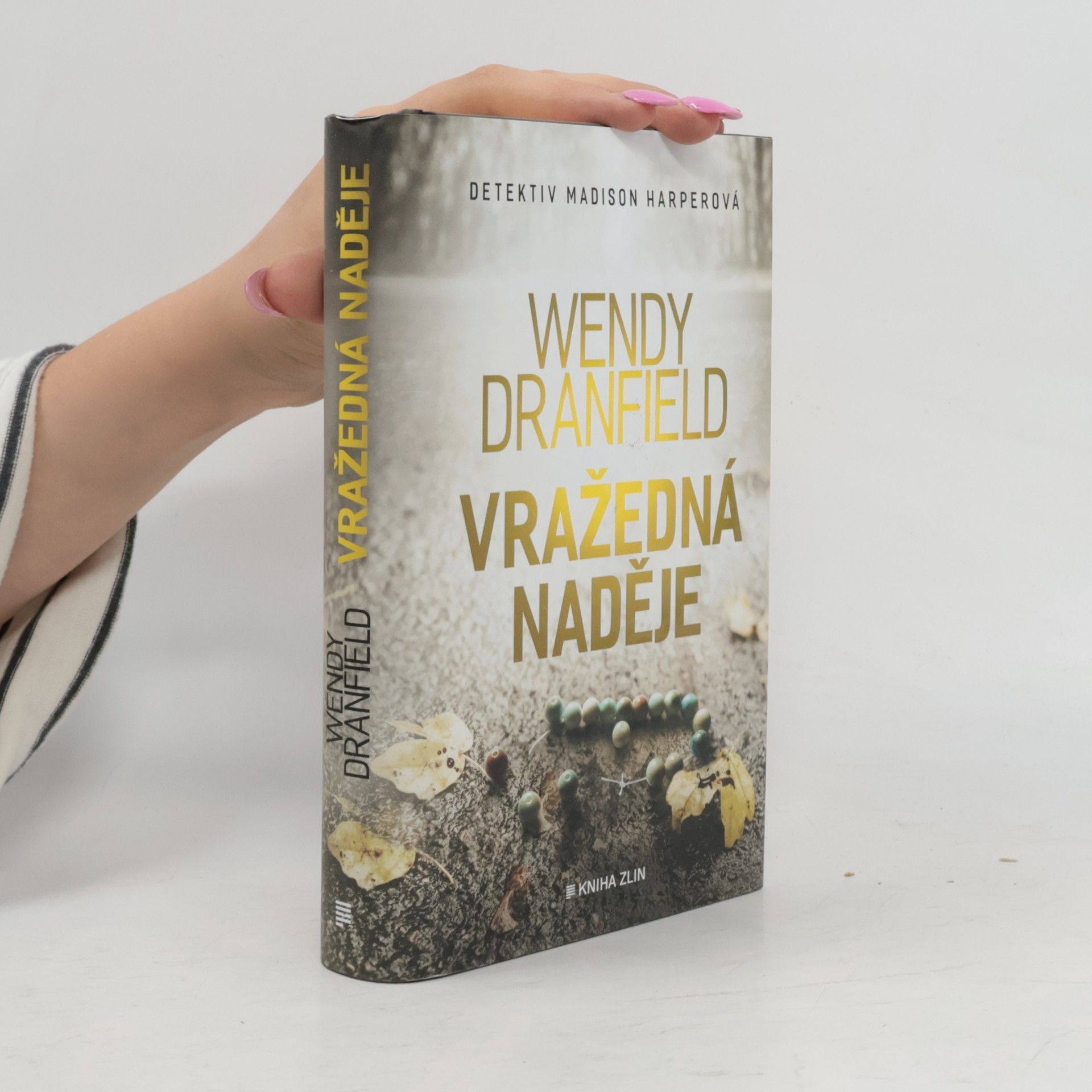 Wendy Dranfield Vražedná naděje