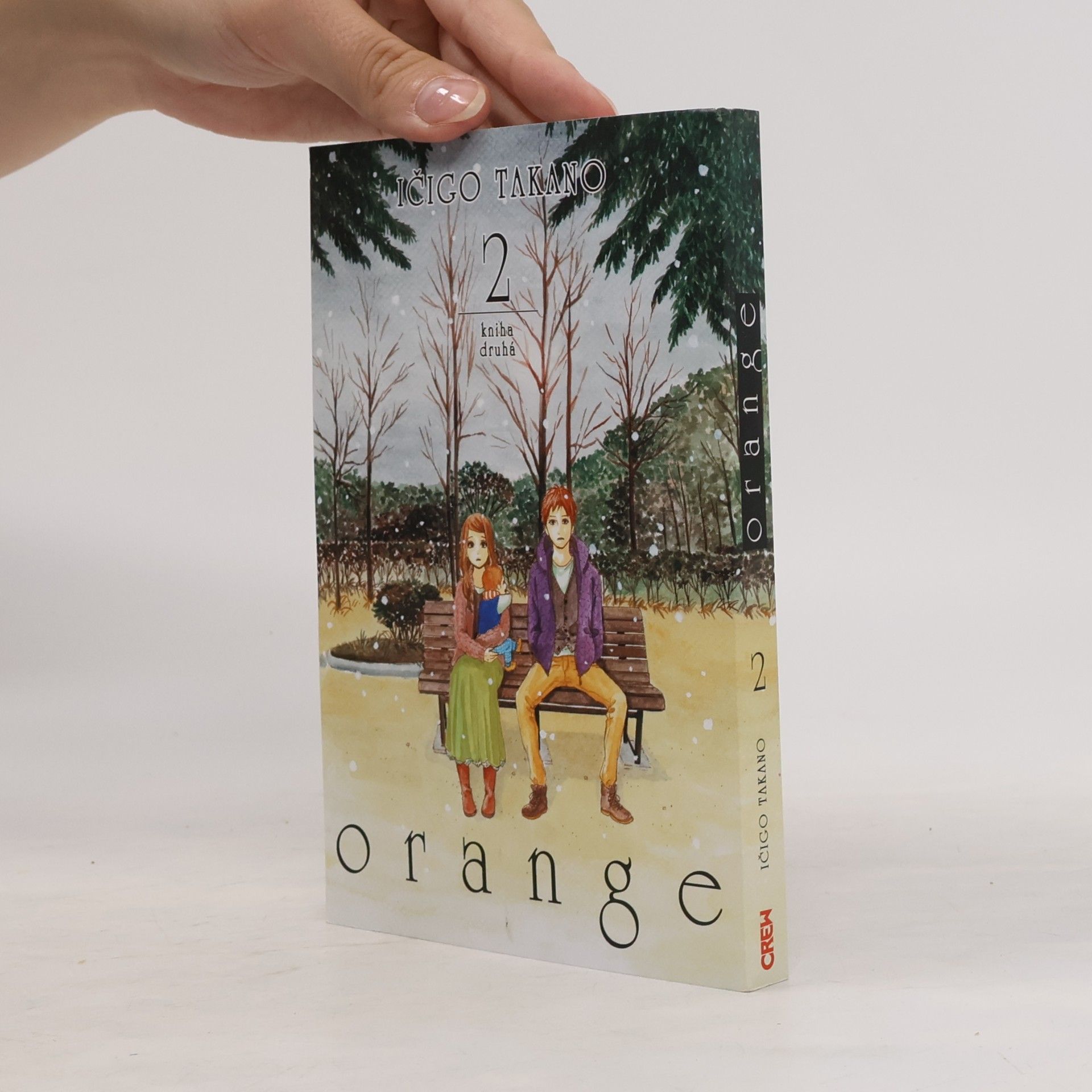 Ičigo Takano Orange. Kniha druhá