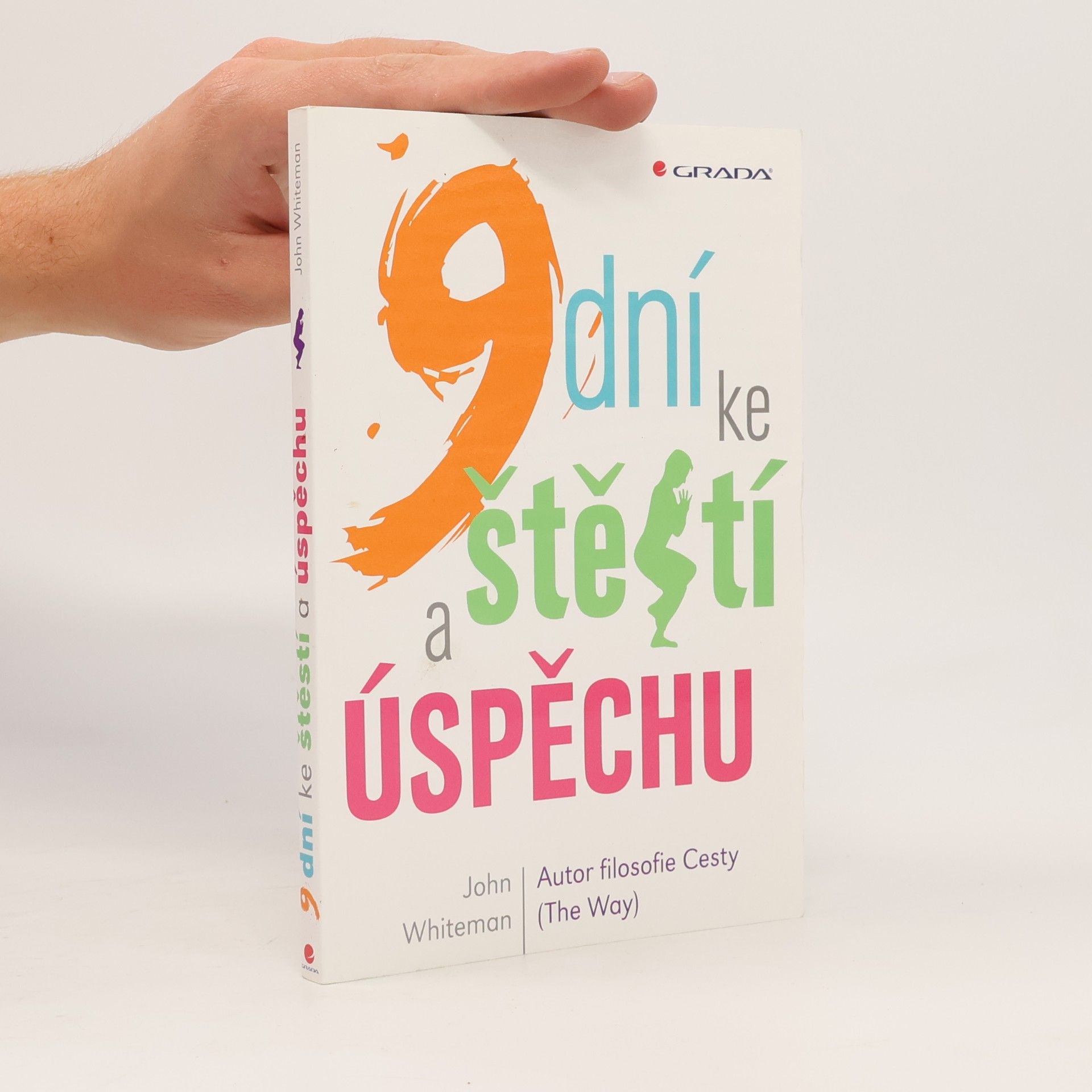 John Whiteman 9 dní ke štěstí a úspěchu