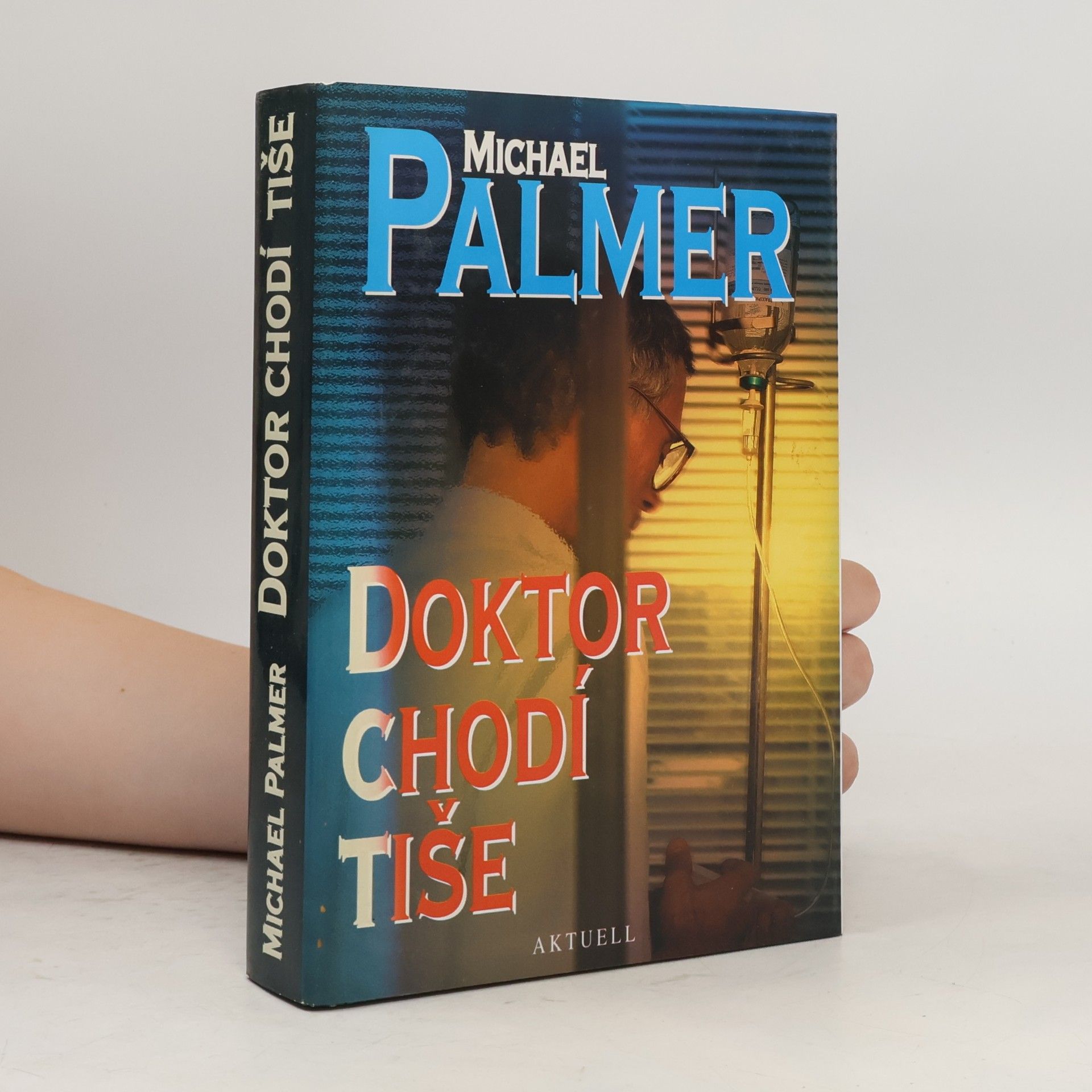 Michael Palmer Doktor chodí tiše