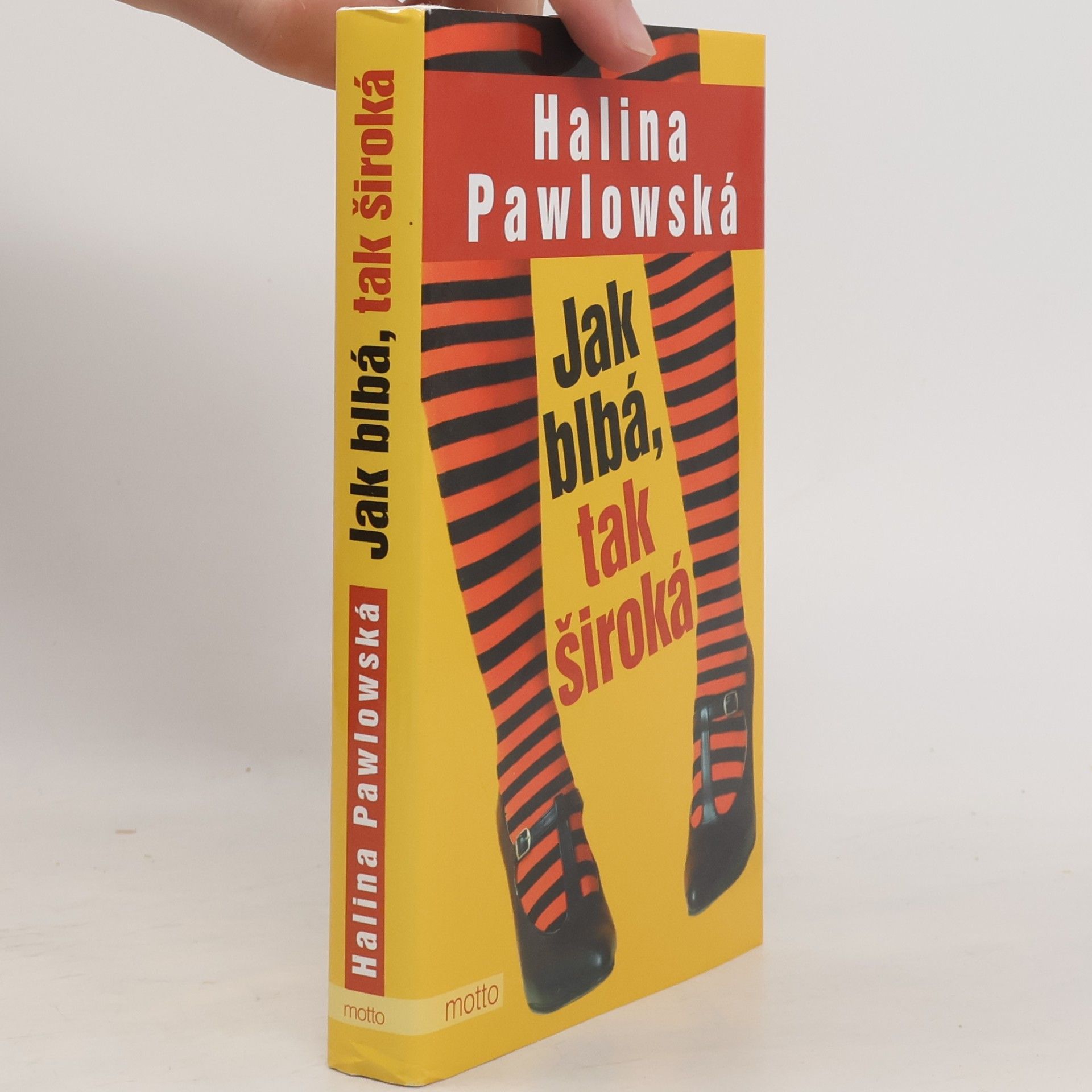 Halina Pawlowská Jak blbá, tak široká