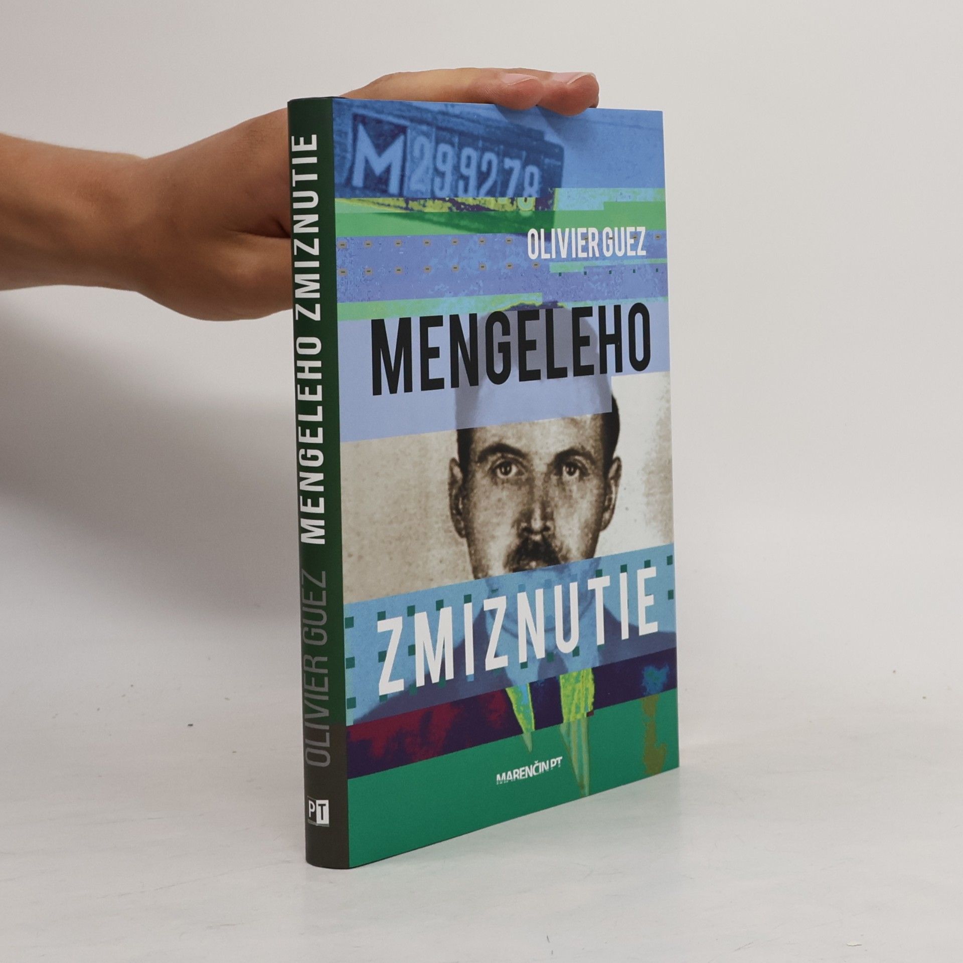 Olivier Guez Mengeleho zmiznutie