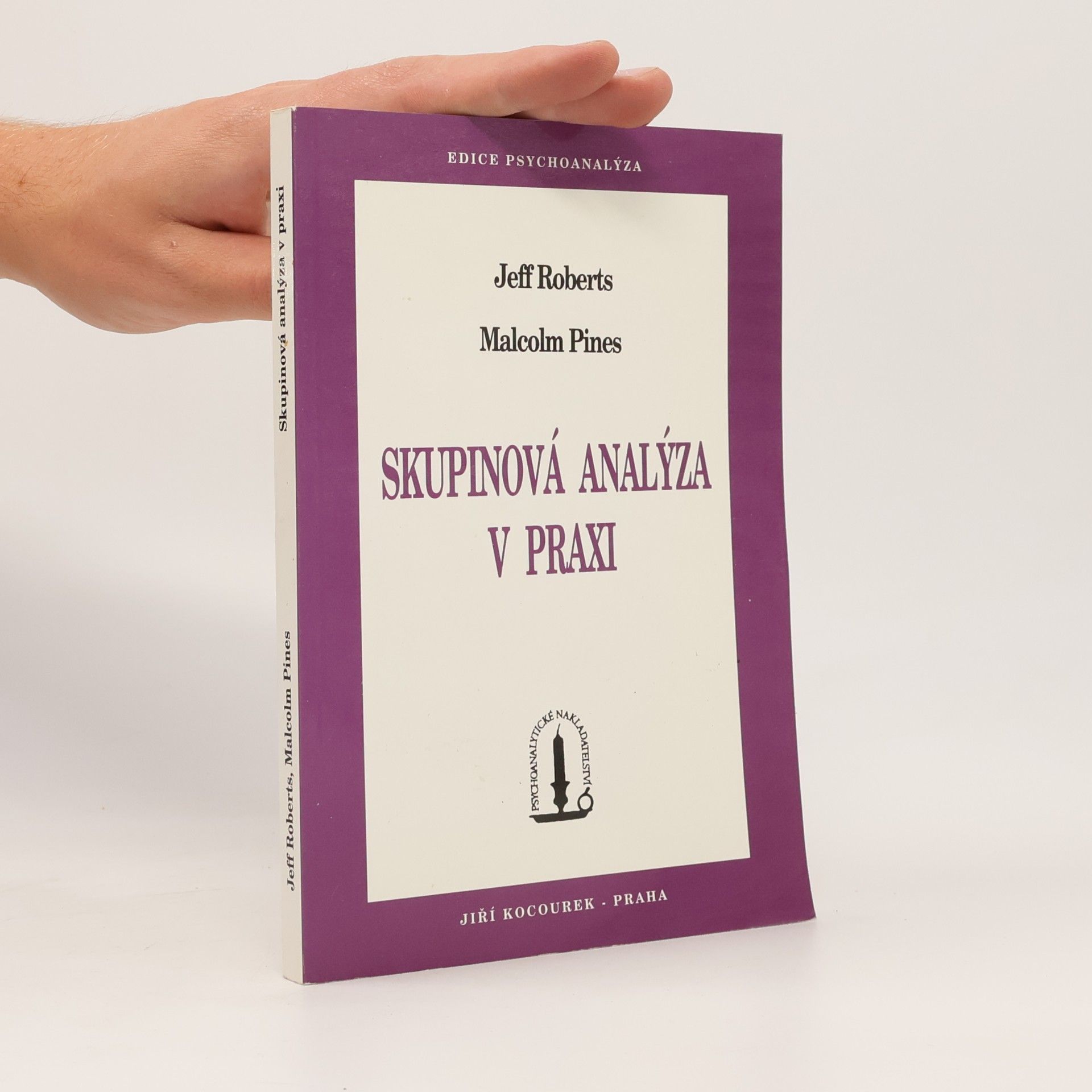 Malcolm Pines Skupinová analýza v praxi