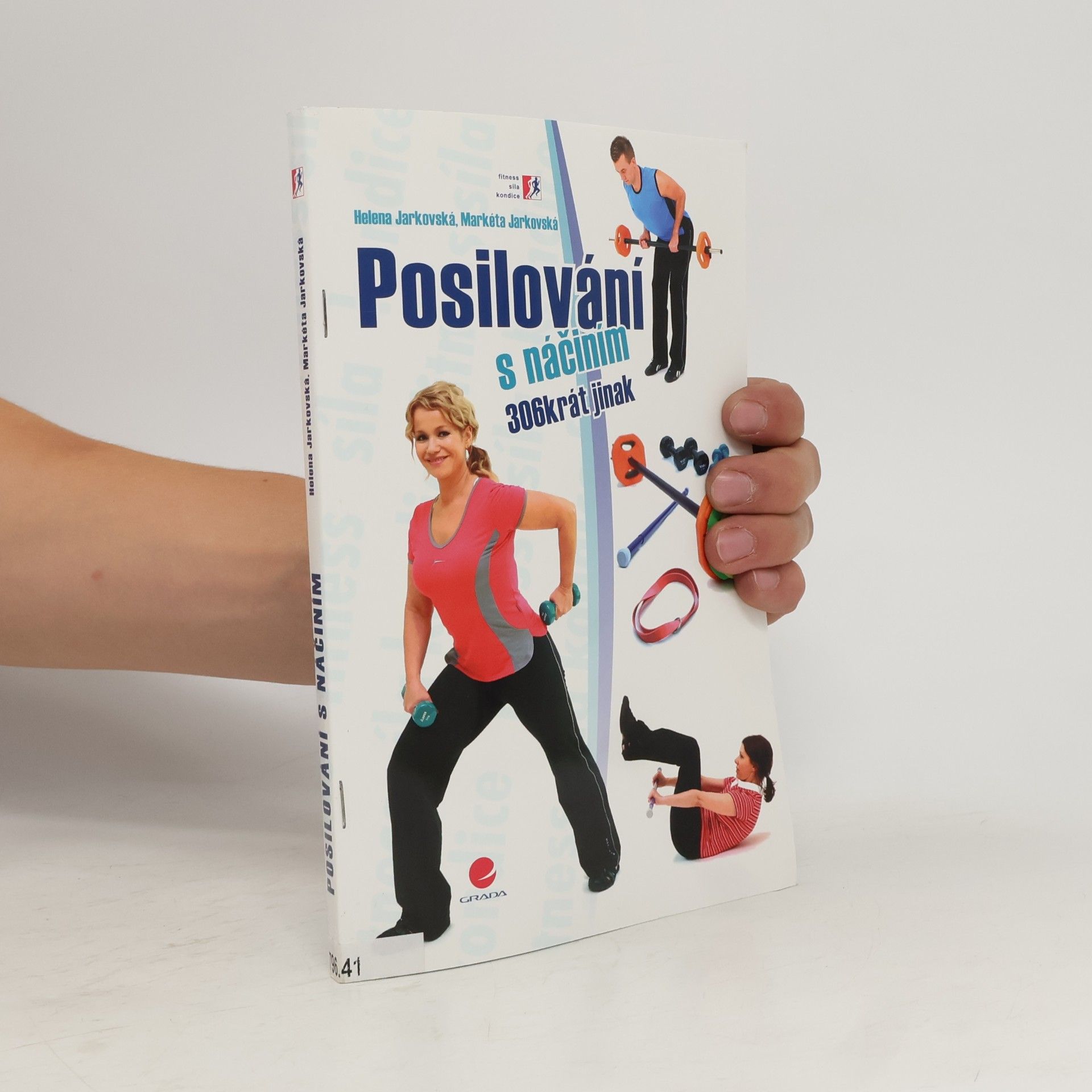 Posilování s náčiním. 306krát jinak