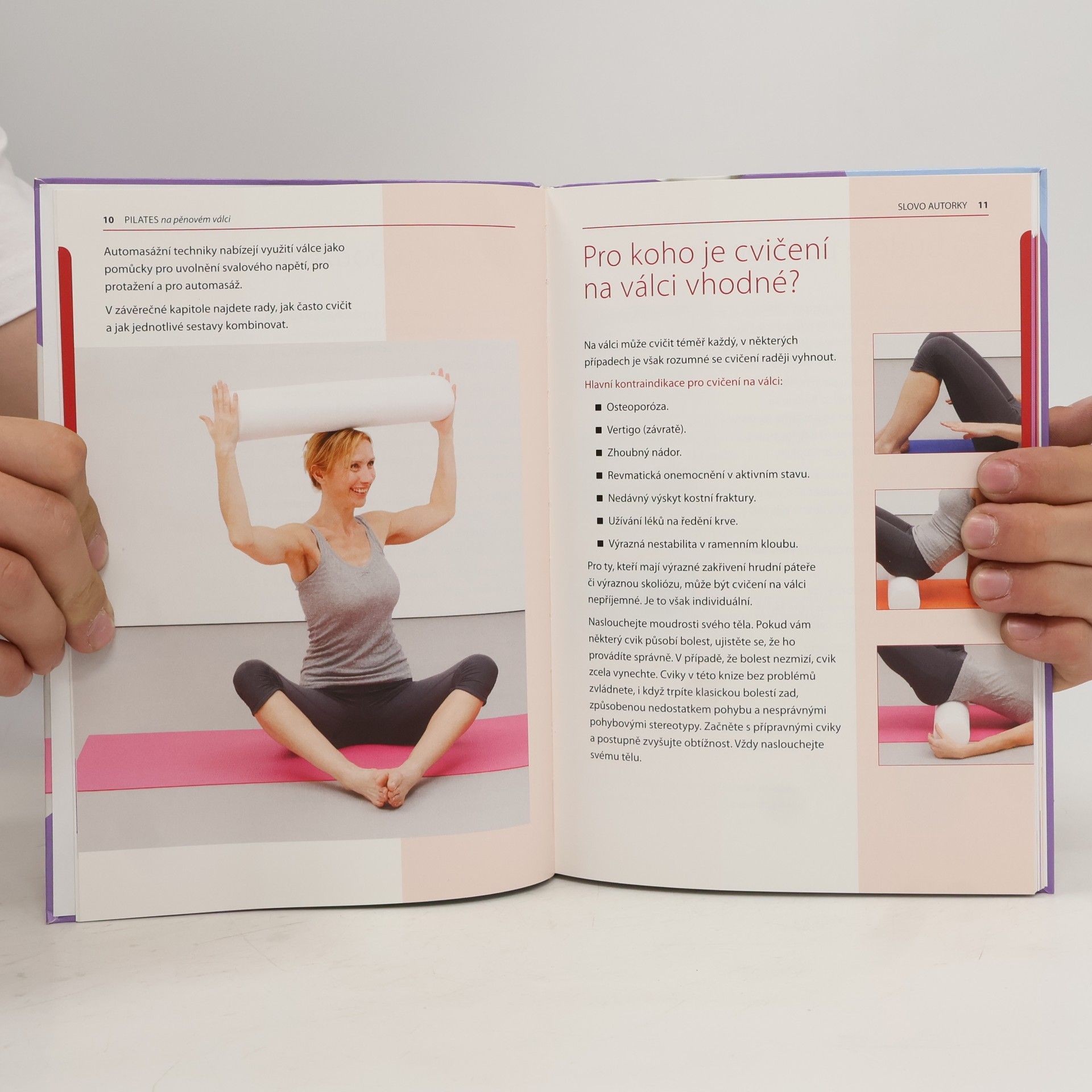 Dagmar Jackson Pilates na pěnovém válci