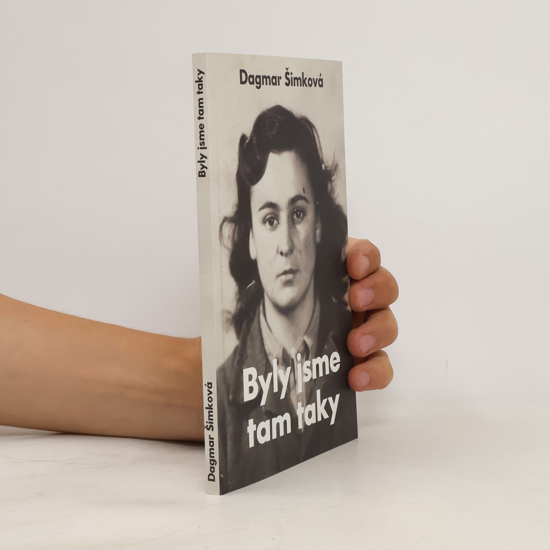 Dagmar Šimková Byly jsme tam taky