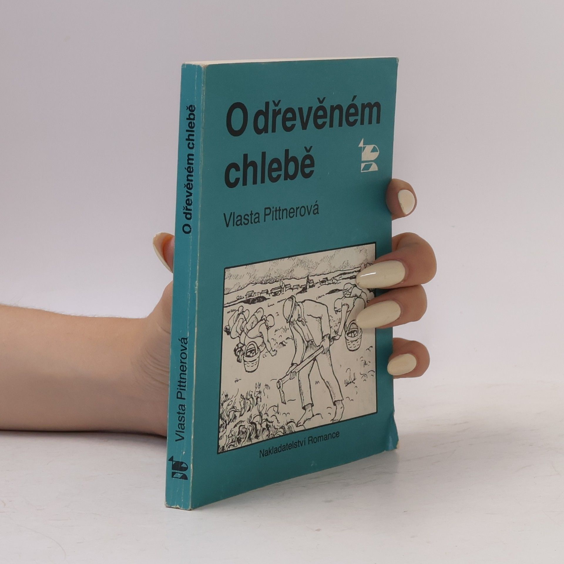 Vlasta Pittnerová O dřevěném chlebě