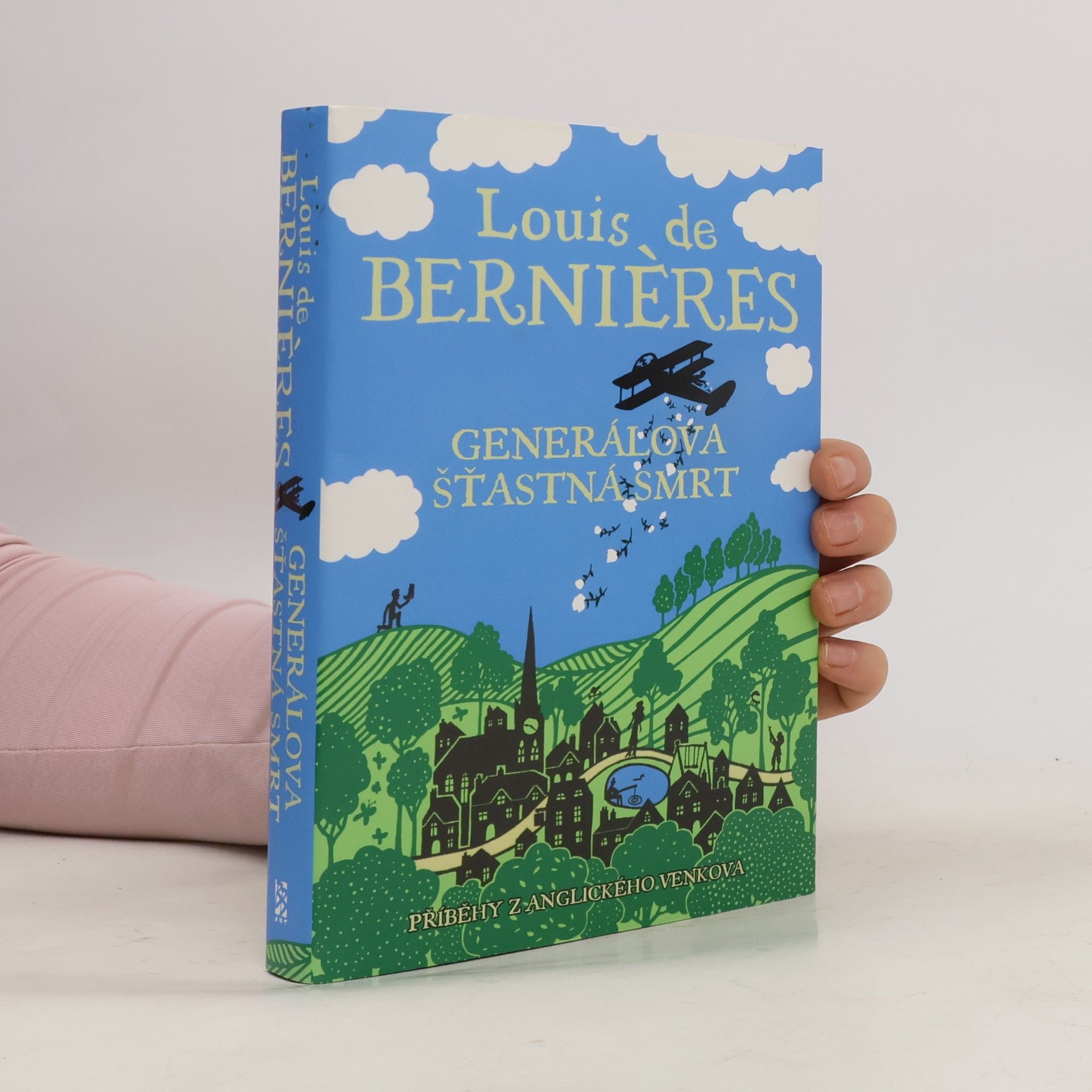 Louis de Bernieres Generálova šťastná smrt