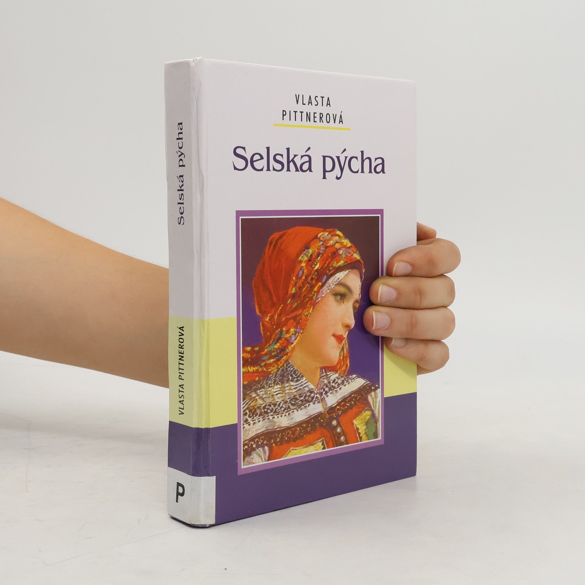 Vlasta Pittnerová Selská pýcha