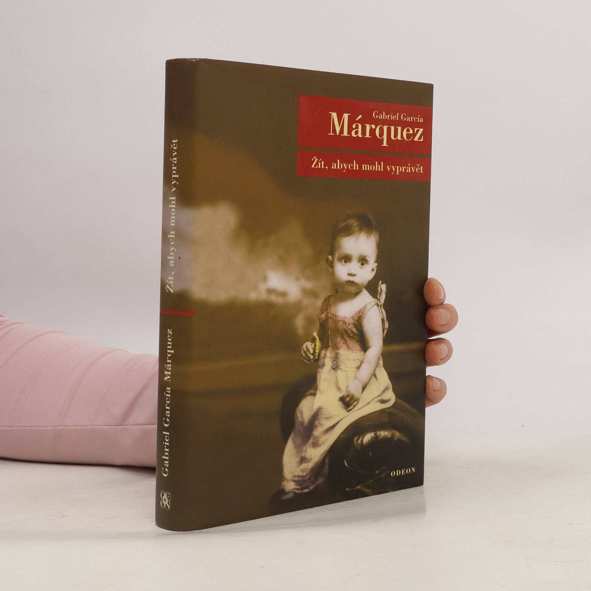 Gabriel García Márquez Žít, abych mohl vyprávět