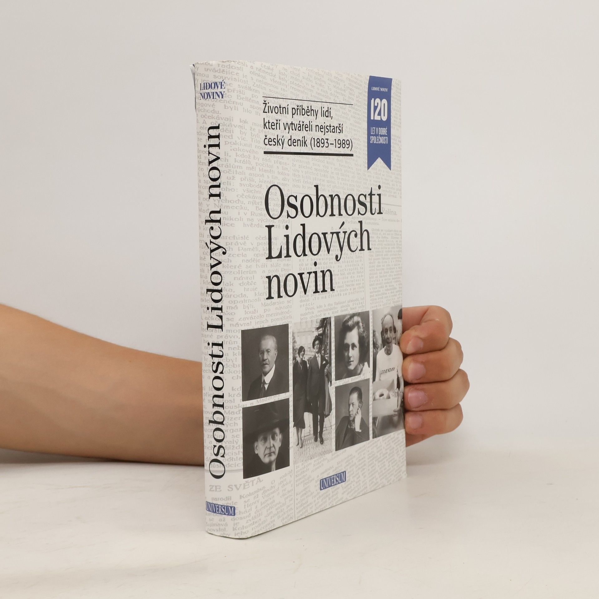 Petr Zídek Osobnosti Lidových novin. Životní příběhy lidí, kteří vytvářeli nejstarší český deník (1893-1989)