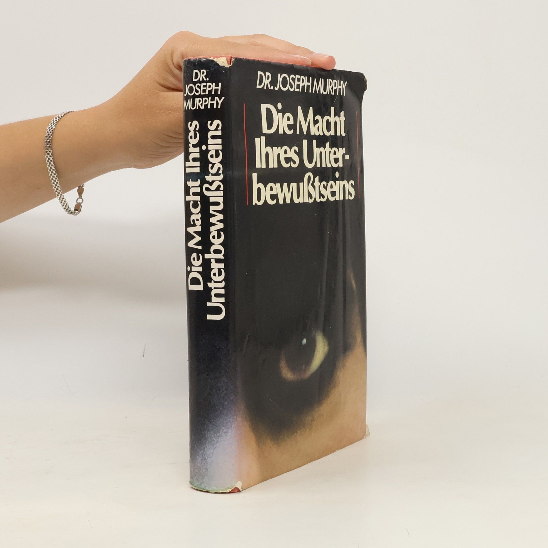 Joseph Murphy Die Macht Ihres Unterbewußtseins