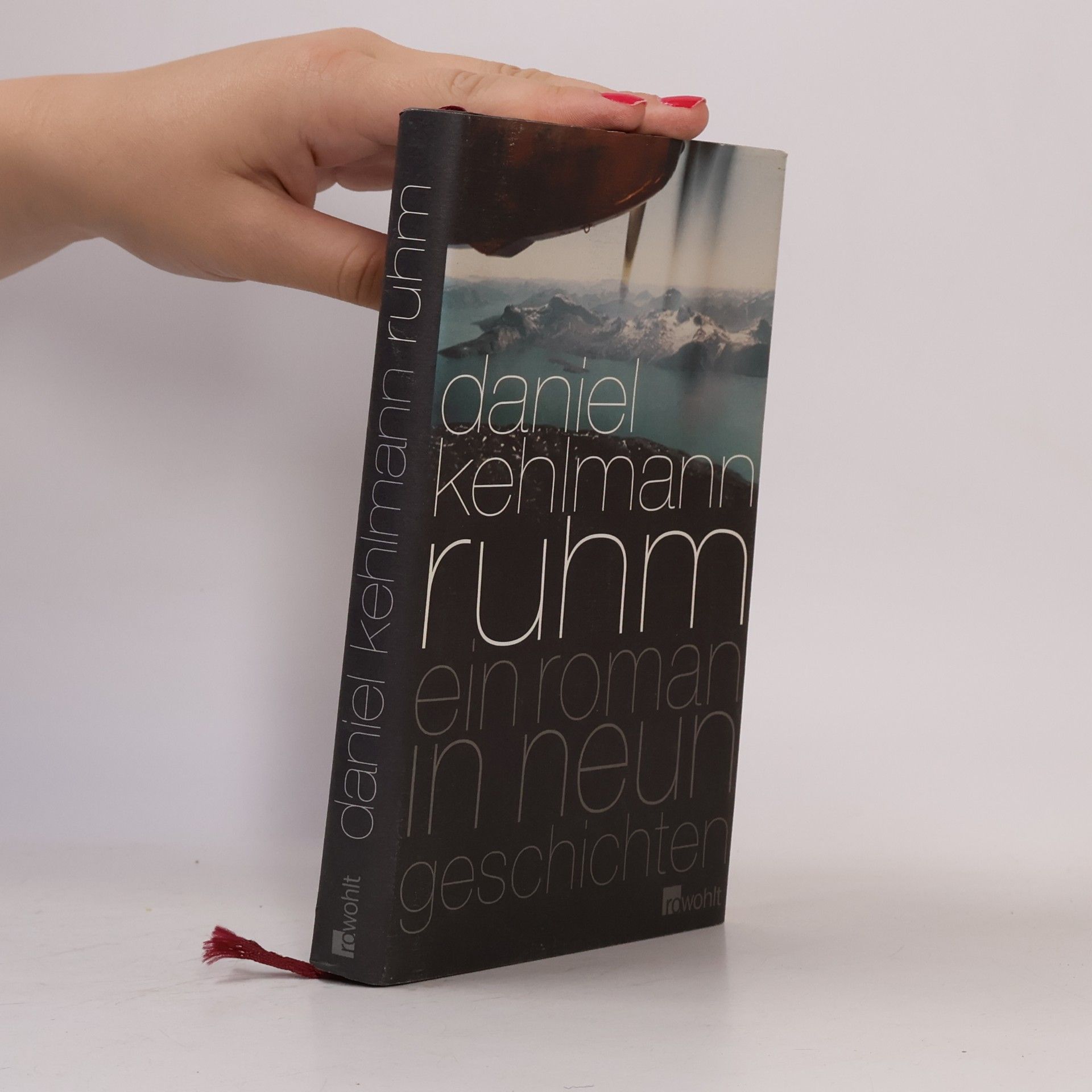 Daniel Kehlmann Ruhm. Ein Roman in neun Geschichten
