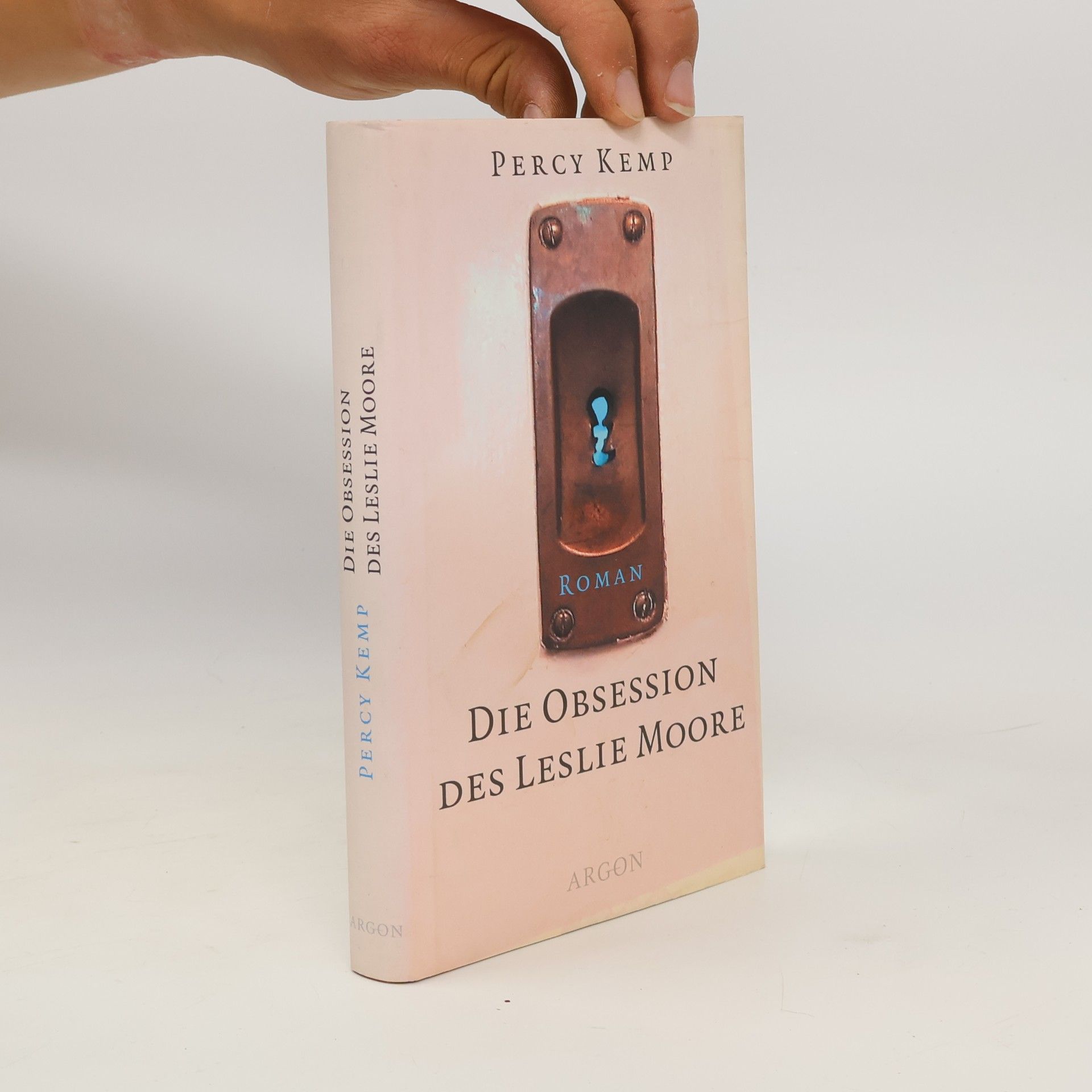 Percy Kemp Die Obsession des Leslie Moore