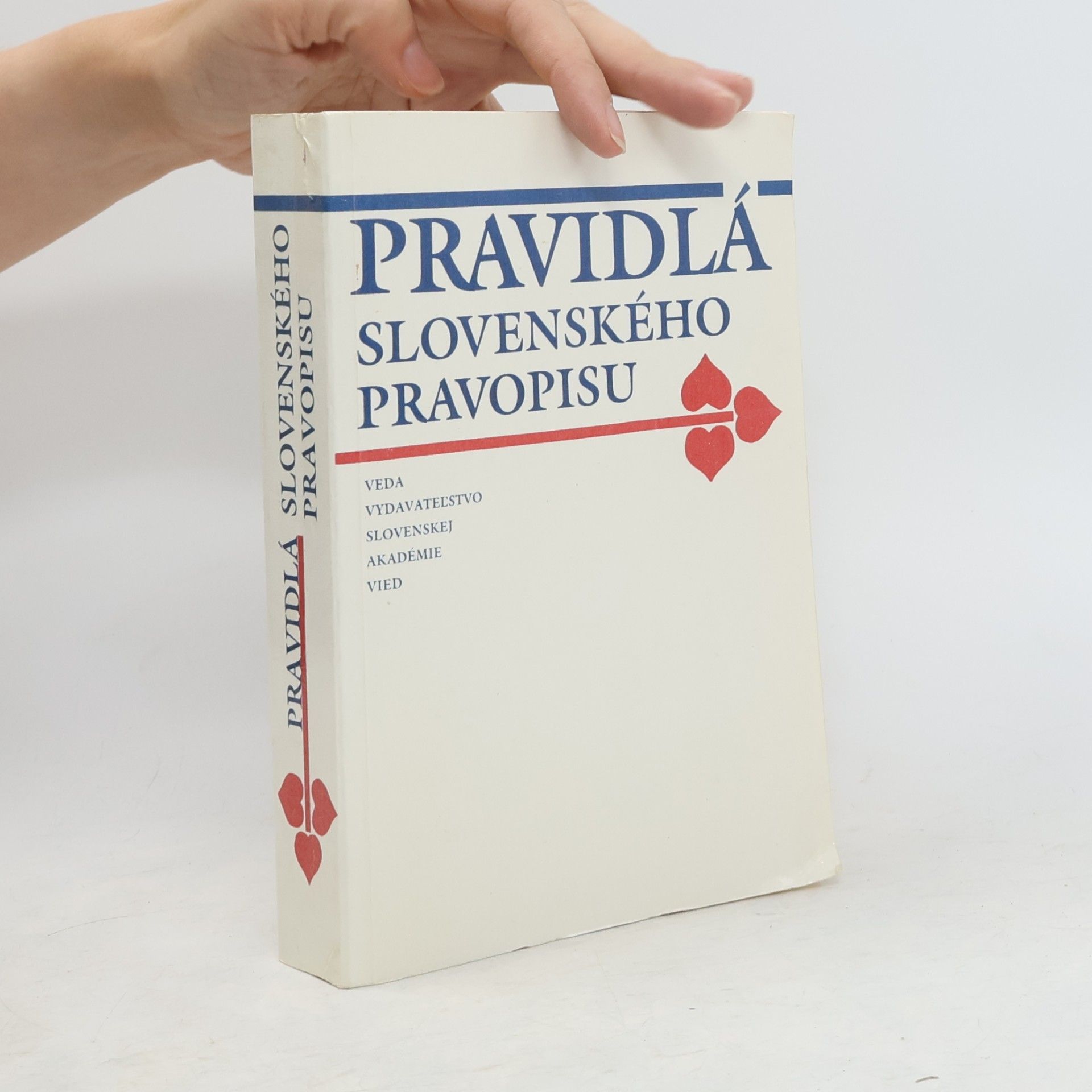 Collectif d'auteurs Pravidlá slovenského pravopisu