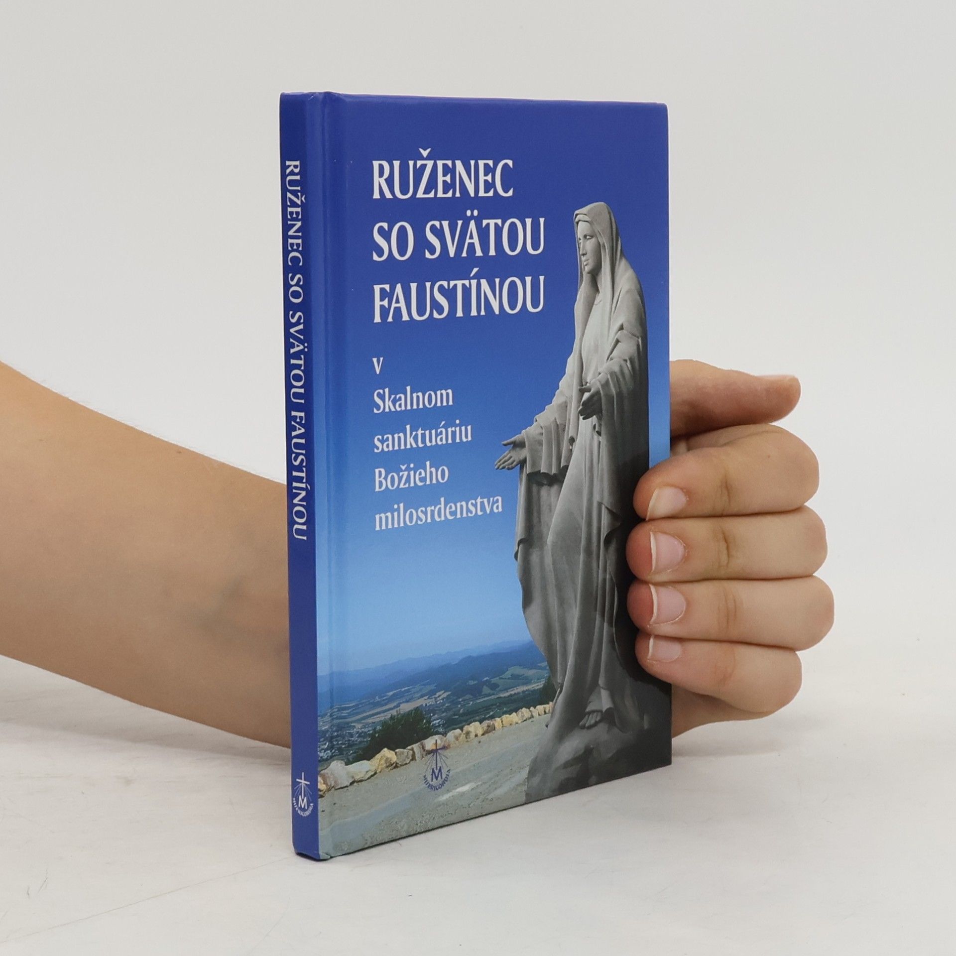 Autores varios Ruženec so svätou Faustínou