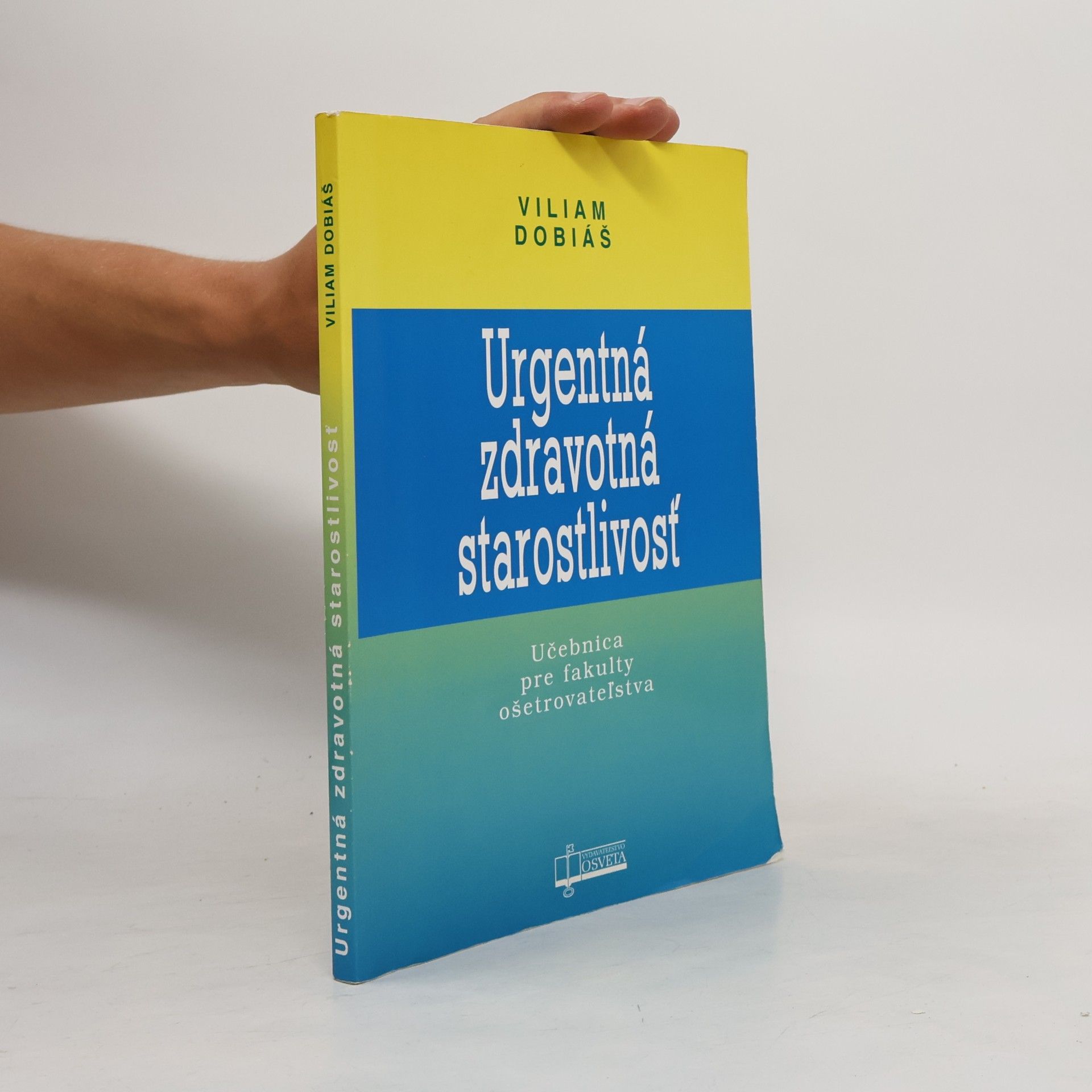 Viliam Dobiáš Urgentná zdravotná starostlivosť