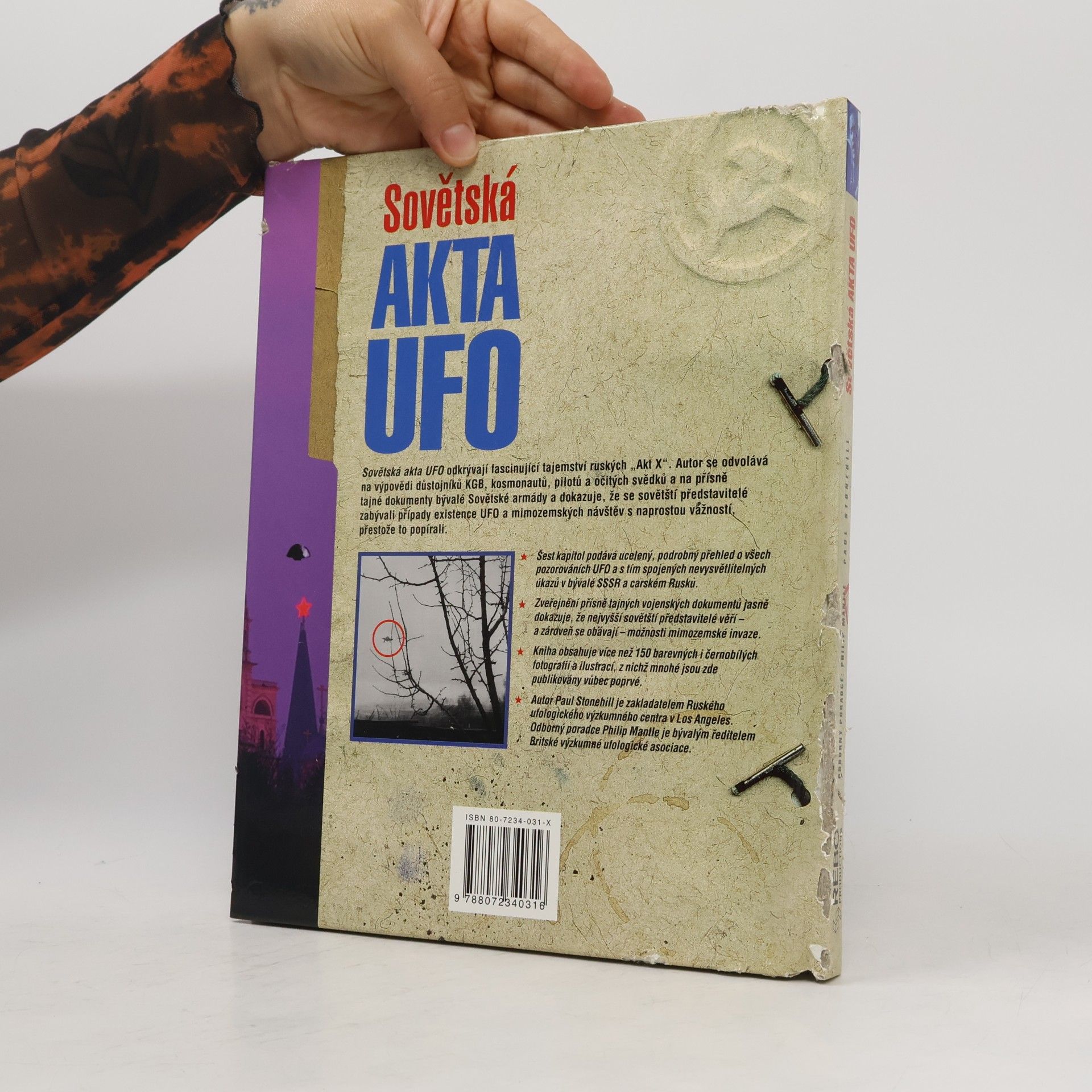 Paul Stonehill Sovětská akta UFO: Paranormální úkazy za železnou oponou