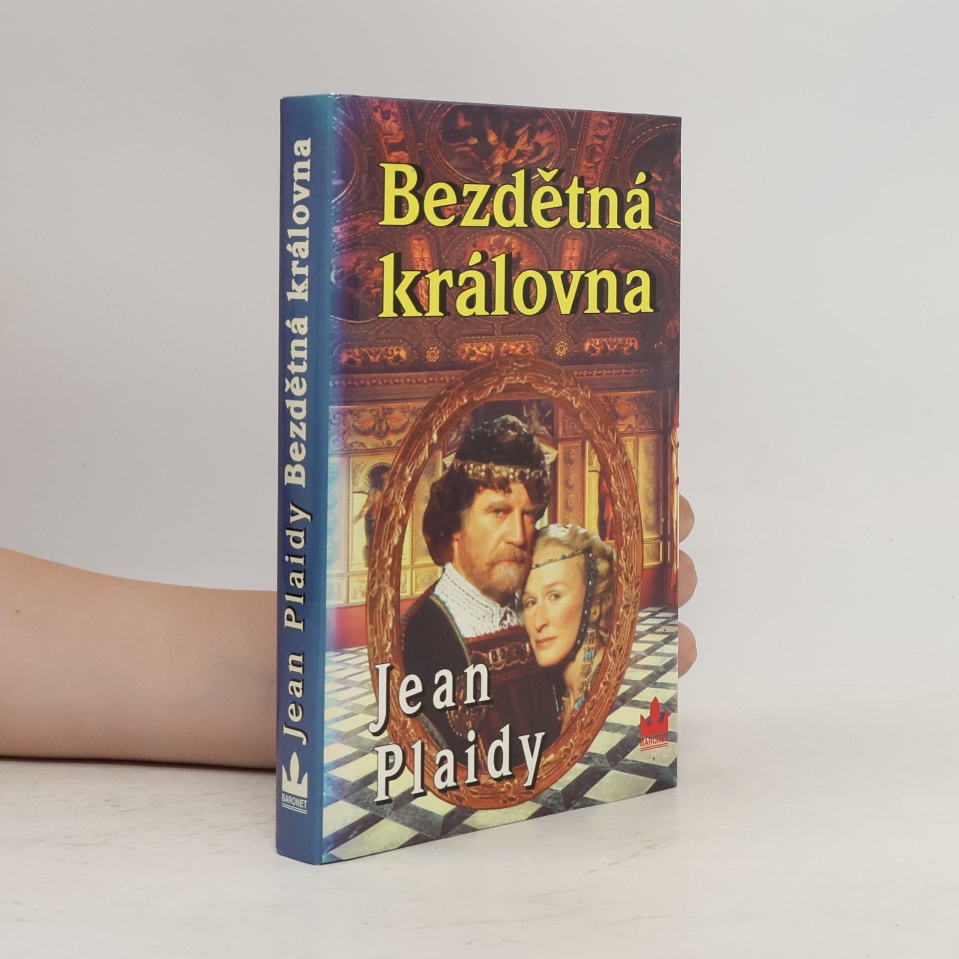 Jean Plaidy Bezdětná královna