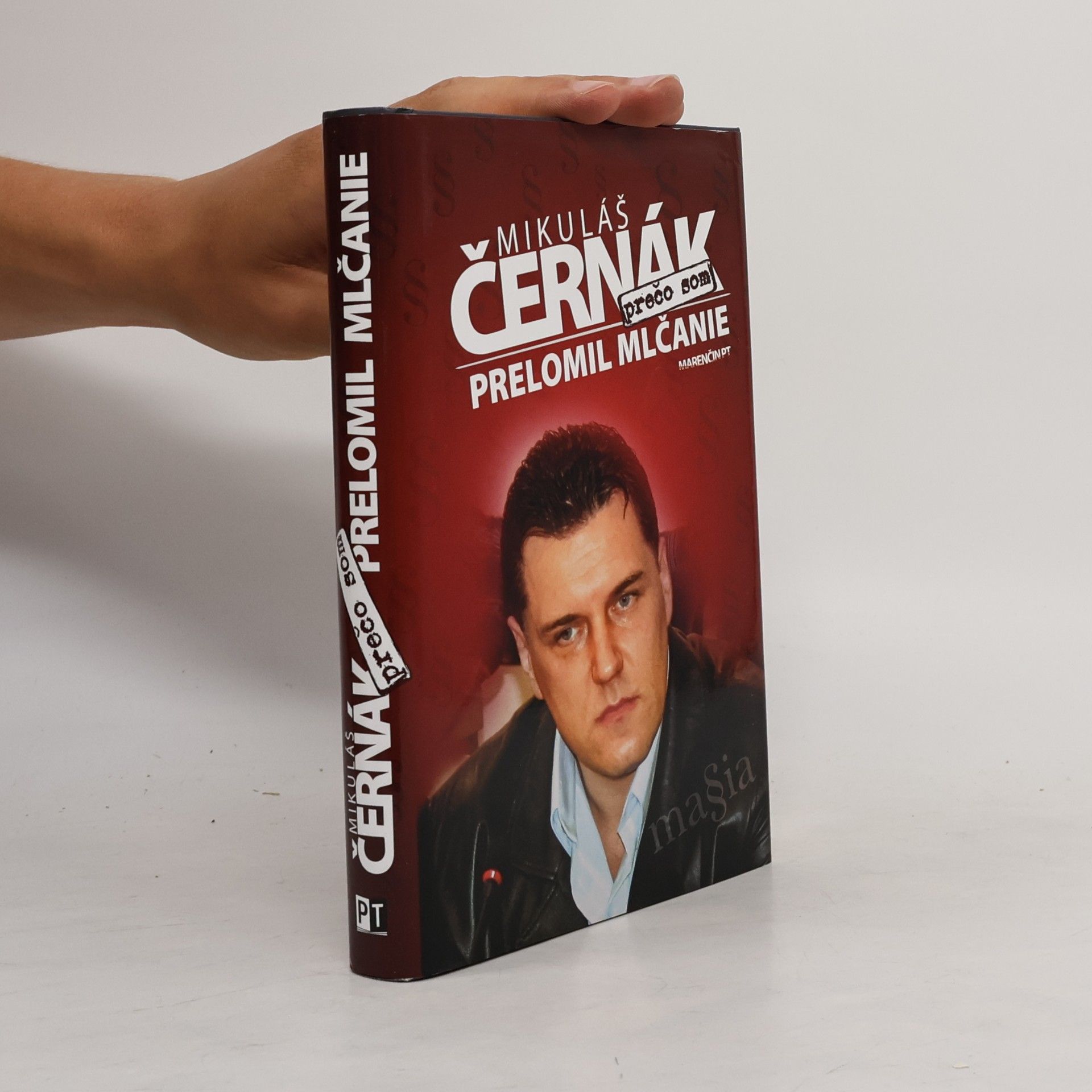 Mikuláš Černák Prečo som prelomil mlčanie