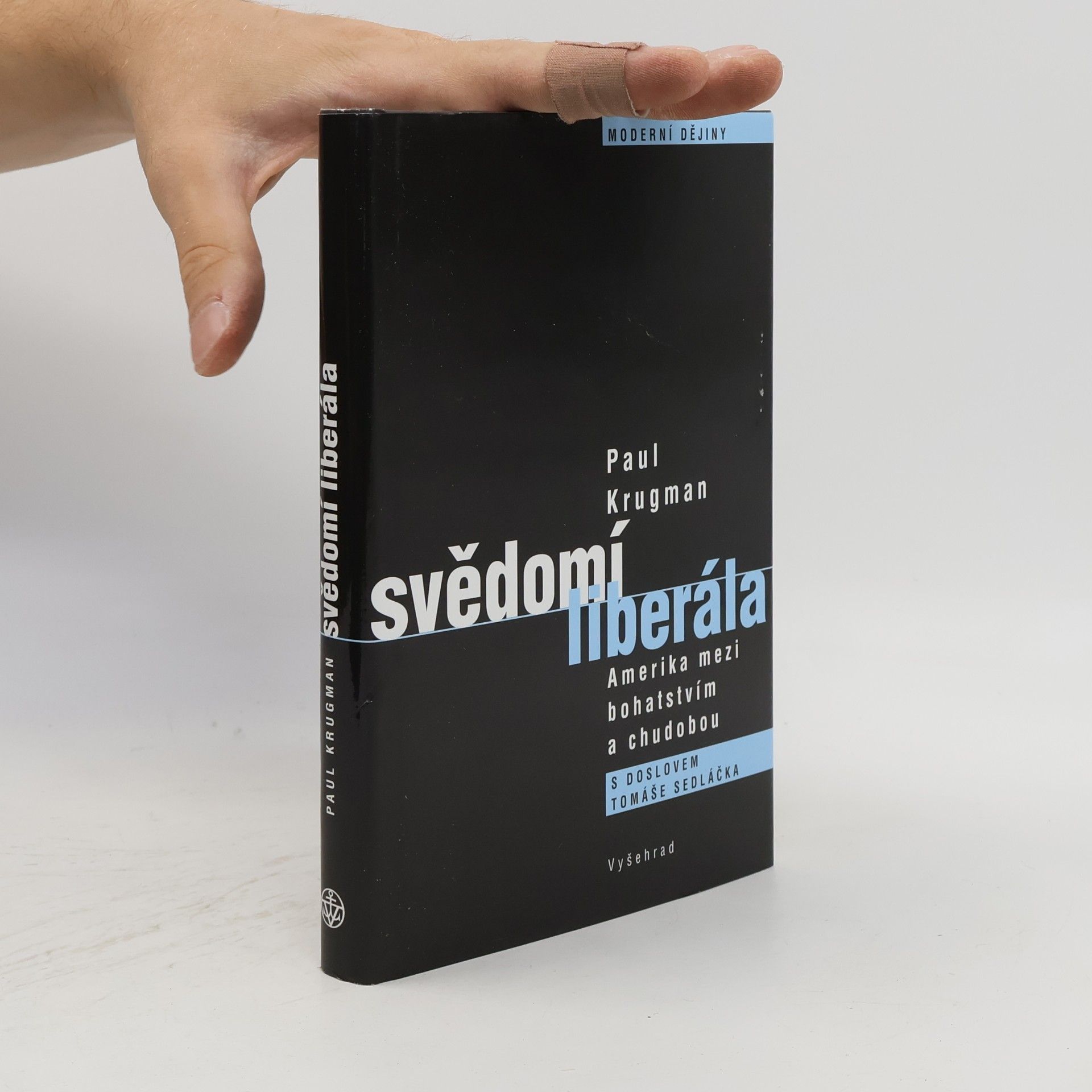 Paul R. Krugman Svědomí liberála. Amerika mezi bohatstvím a chudobou