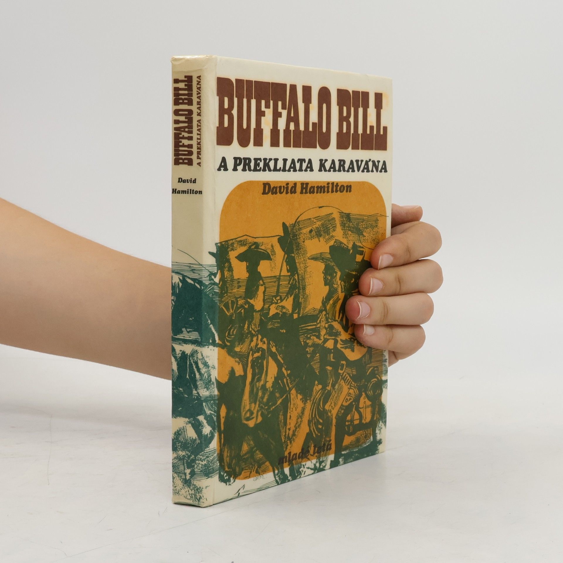 David Hamilton Buffalo Bill a prekliata karavána