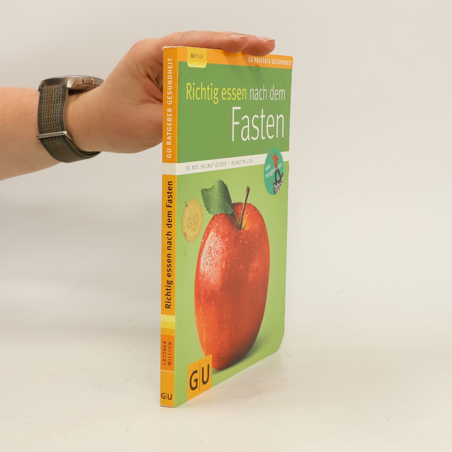 Hellmut Lützner Richtig essen nach dem Fasten