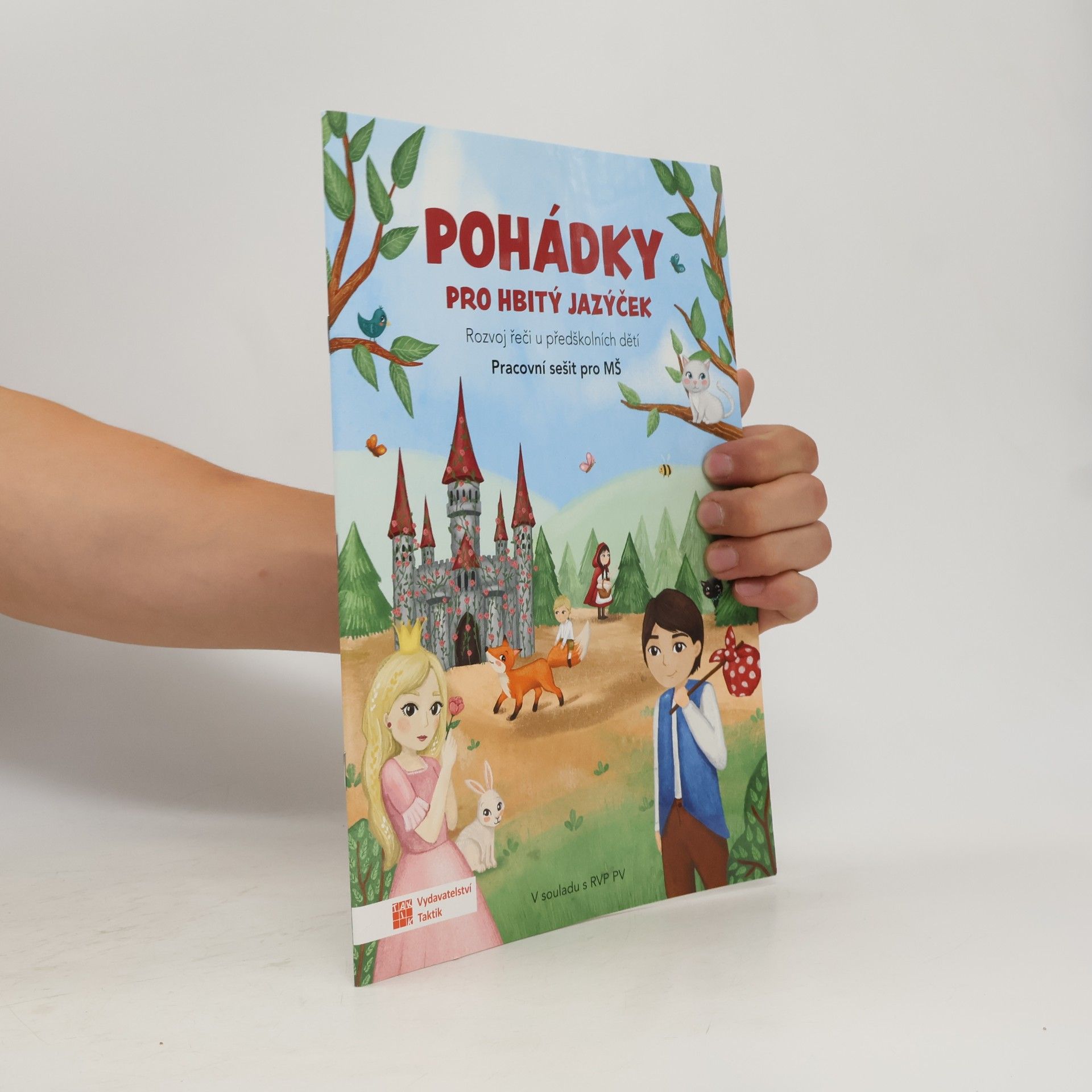 Kolektív autorov Pohádky pro hbitý jazýček – Rozvoj řeči u předškolních dětí