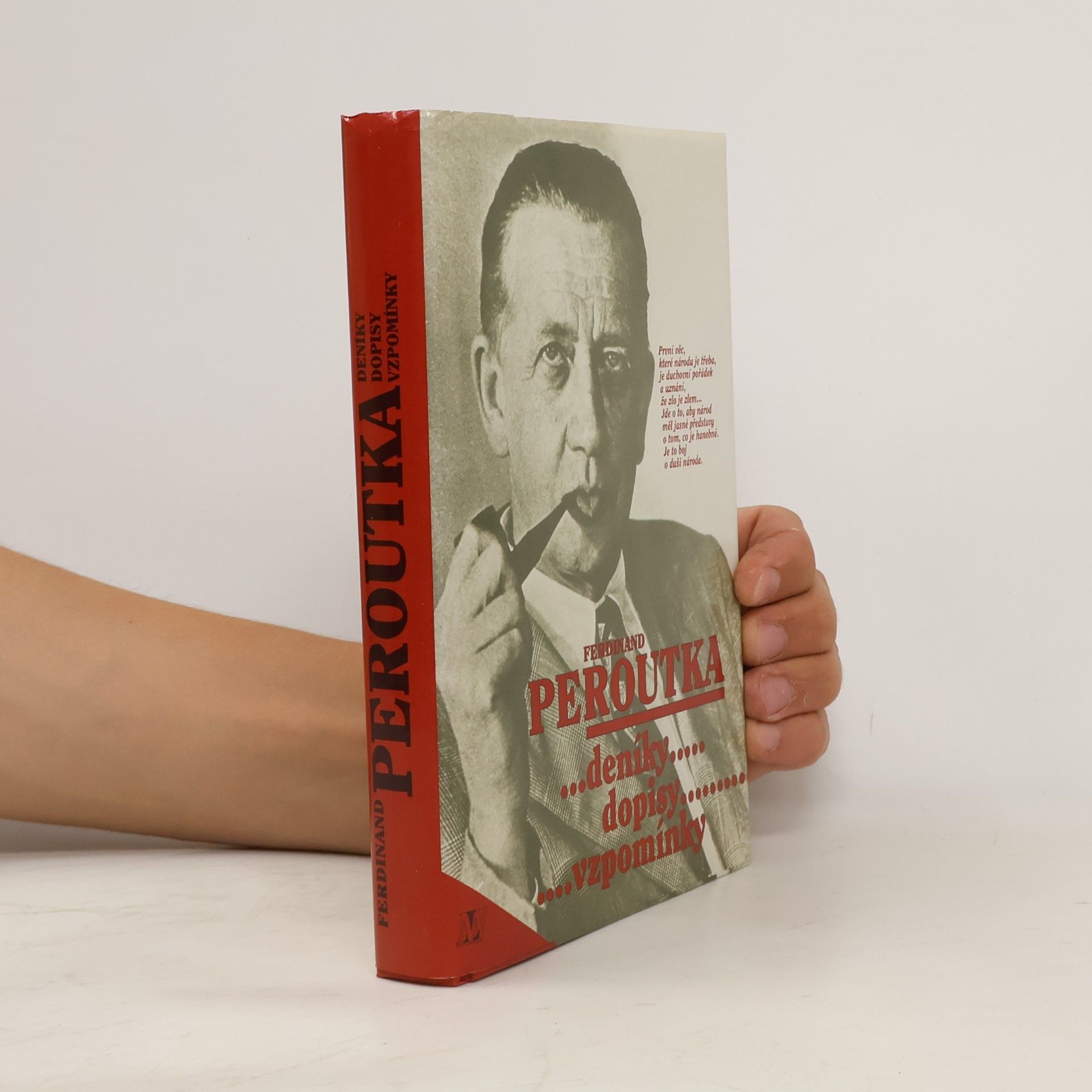Slávka Peroutková Ferdinand Peroutka : deníky, dopisy, vzpomínky