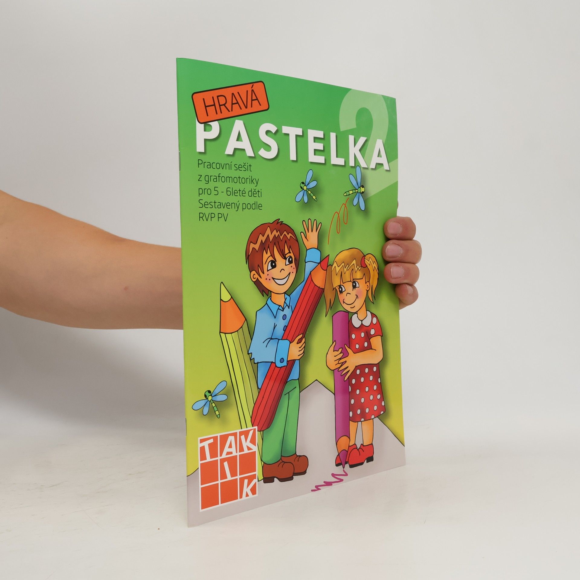 Zuzana Jaščišáková Hravá pastelka. Pracovní sešit z grafomotoriky. Sestavený podle RVP PV