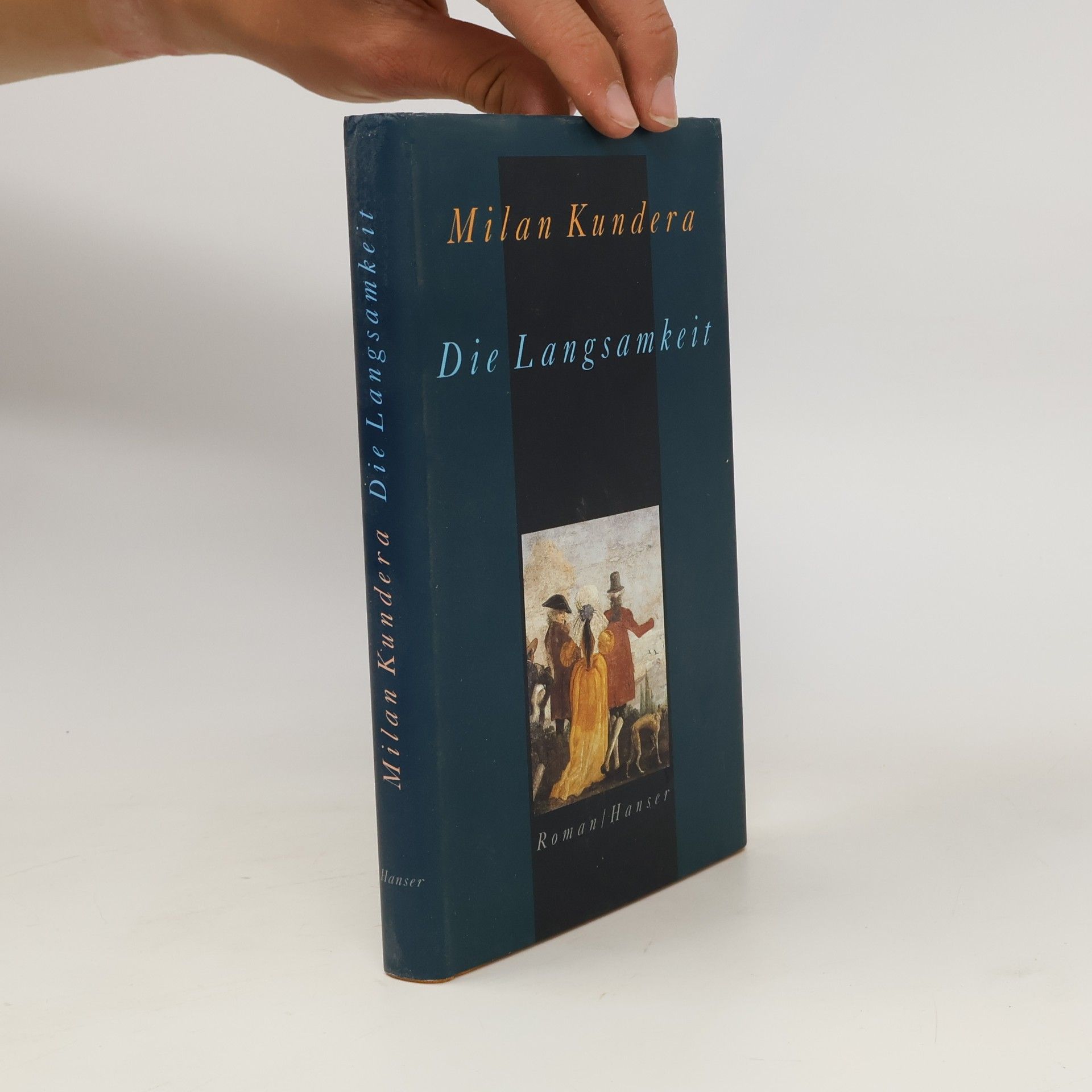 Milan Kundera Die Langsamkeit
