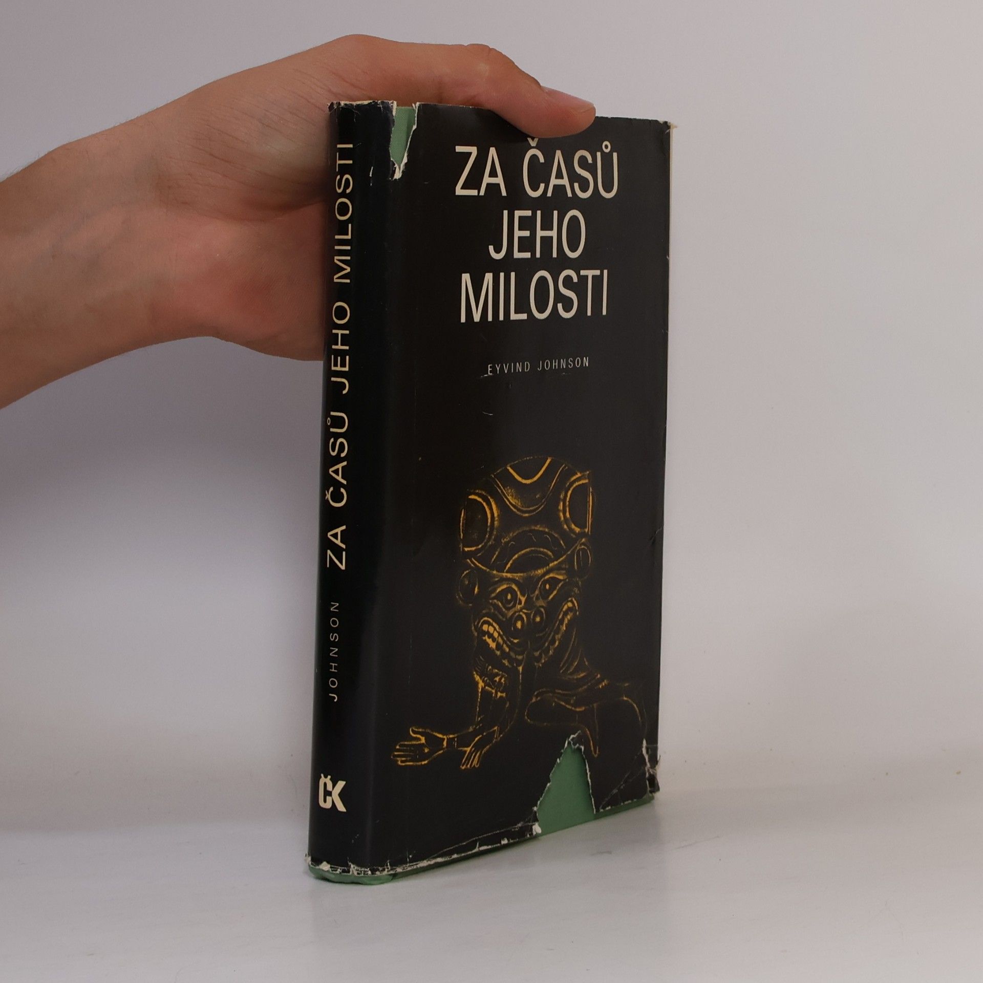 Eyvind Johnson Za časů jeho milosti