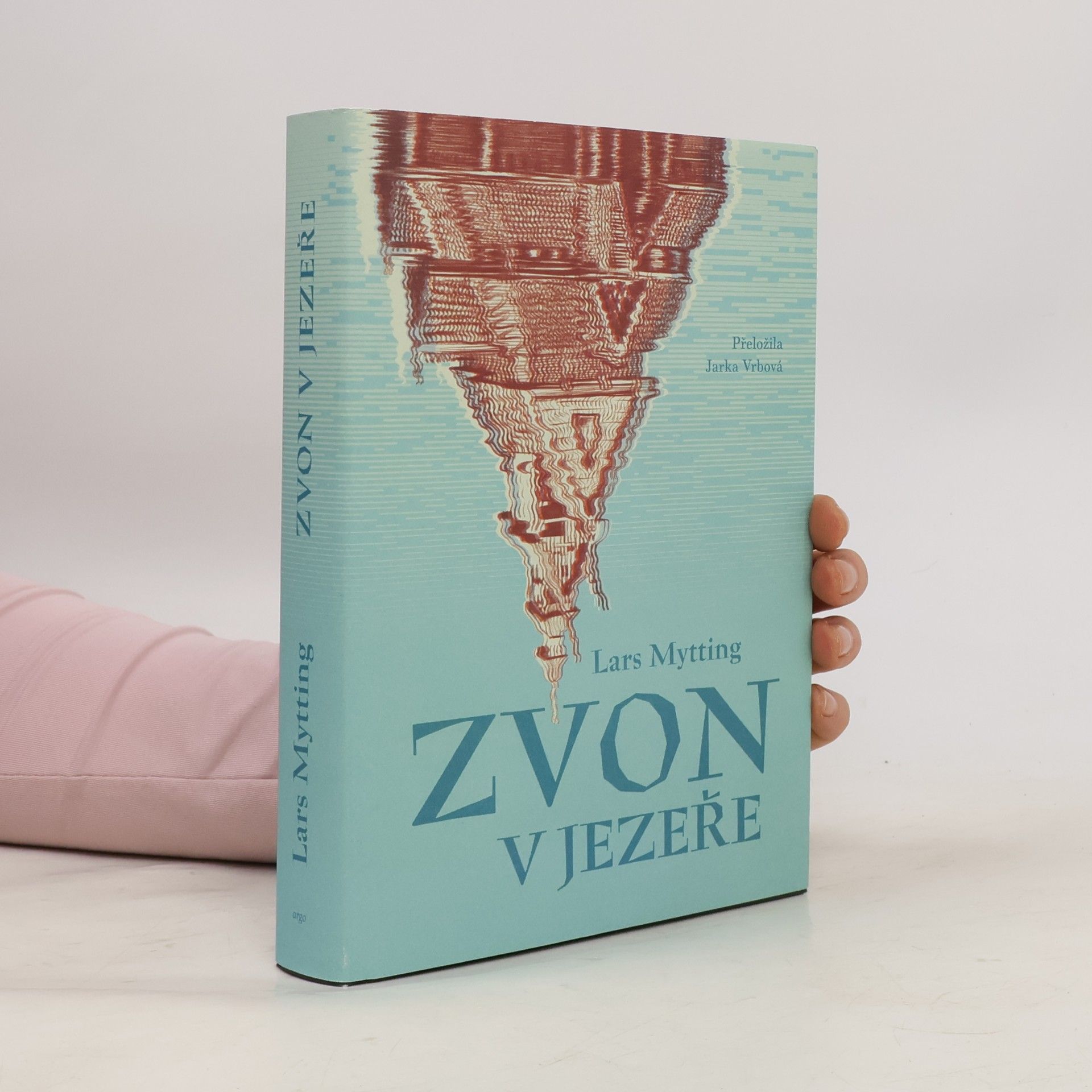 Lars Mytting Zvon v jezeře