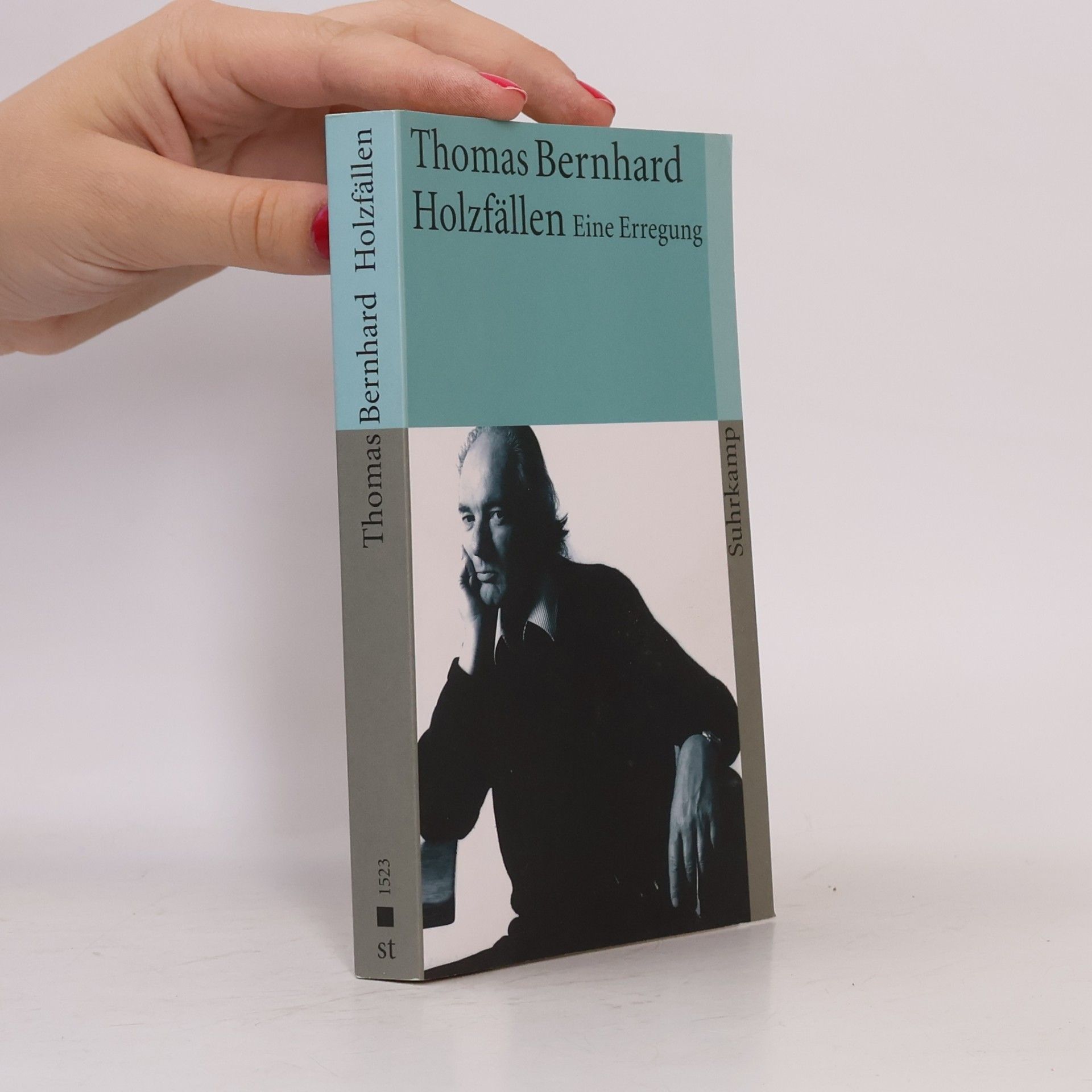 Thomas Bernhard Holzfällen