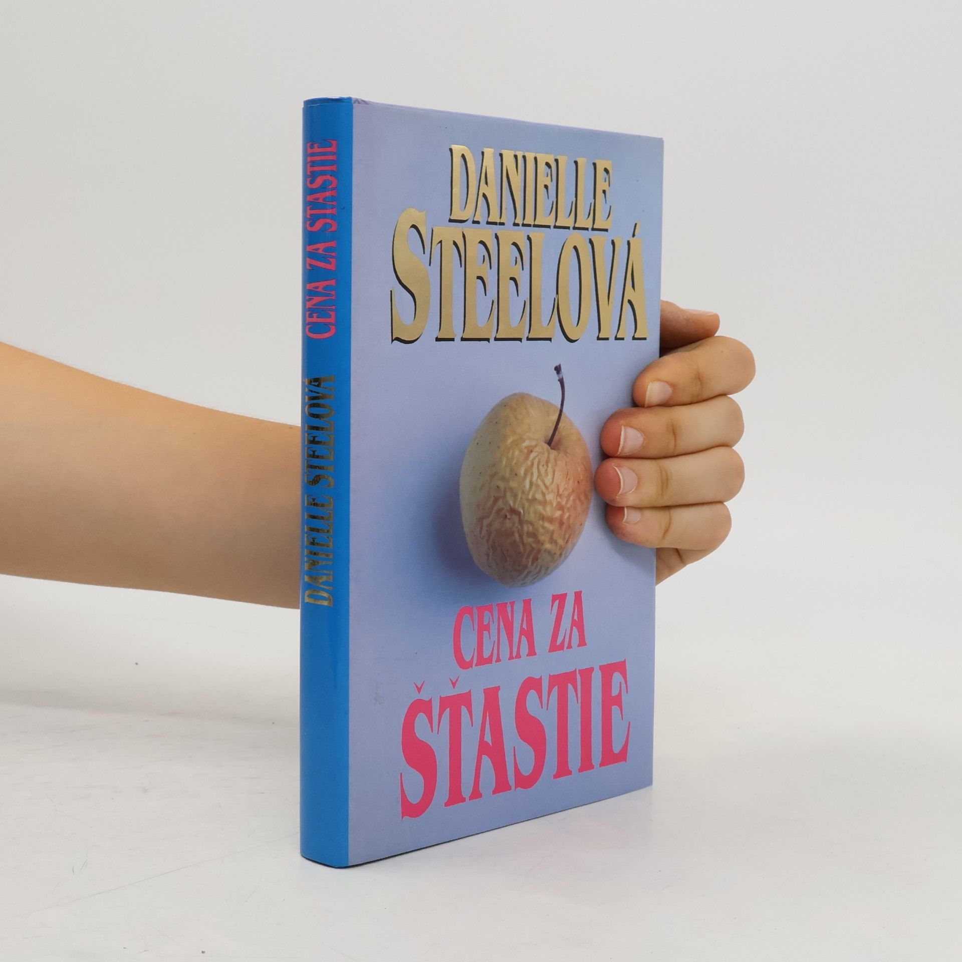 Danielle Steelová Cena za šťastie
