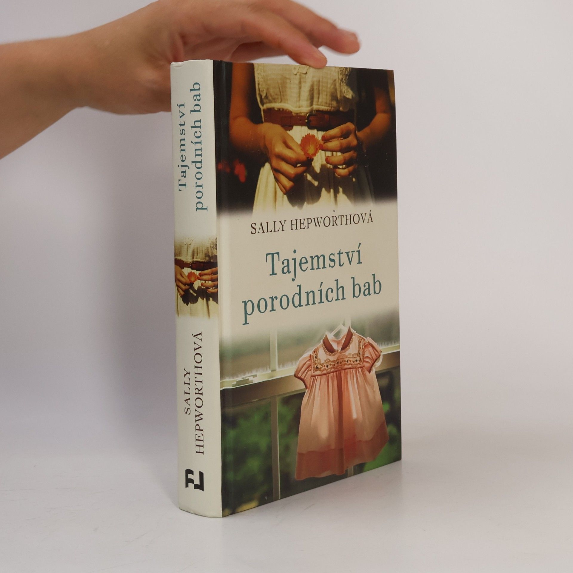 Sally Hepworth Tajemství porodních bab