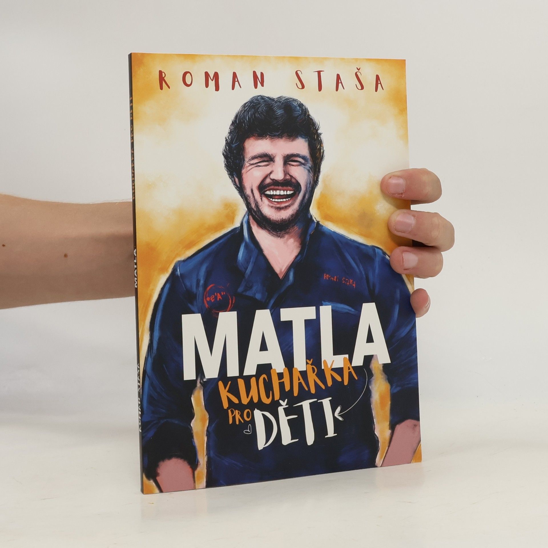 Roman Stasa Matla. Kuchařka pro děti