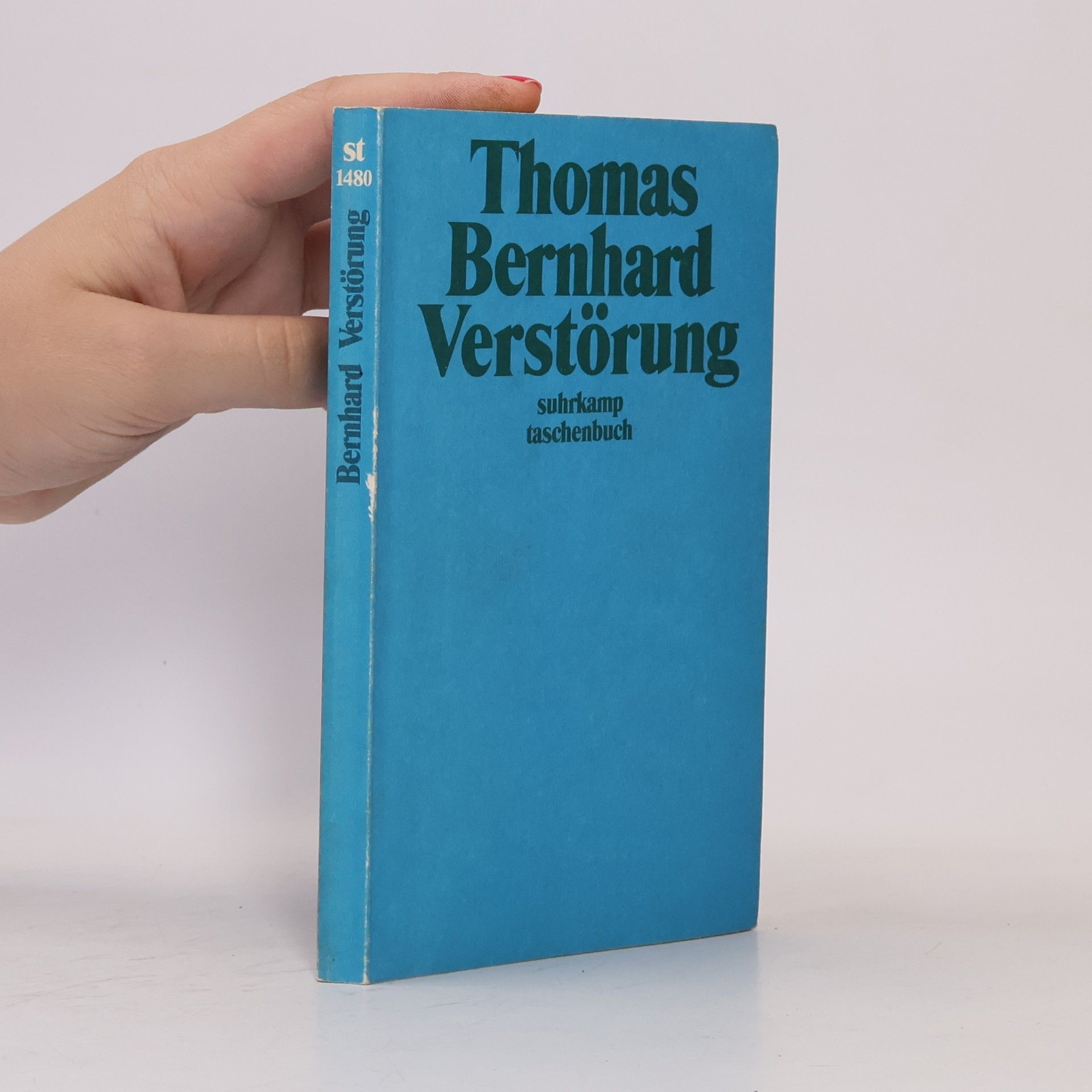 Thomas Bernhard Verstörung