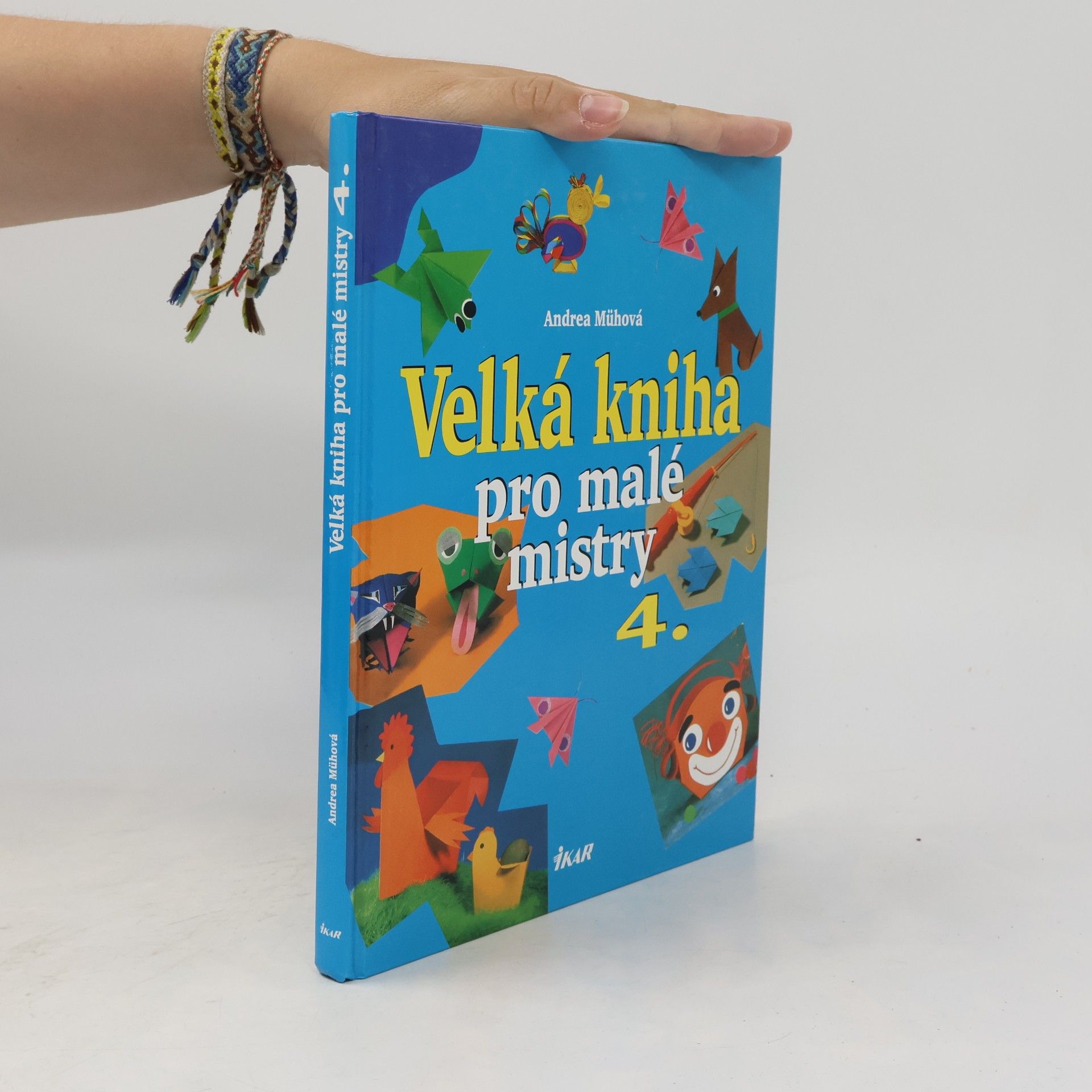 Andrea Müh Velká kniha pro malé mistry 4