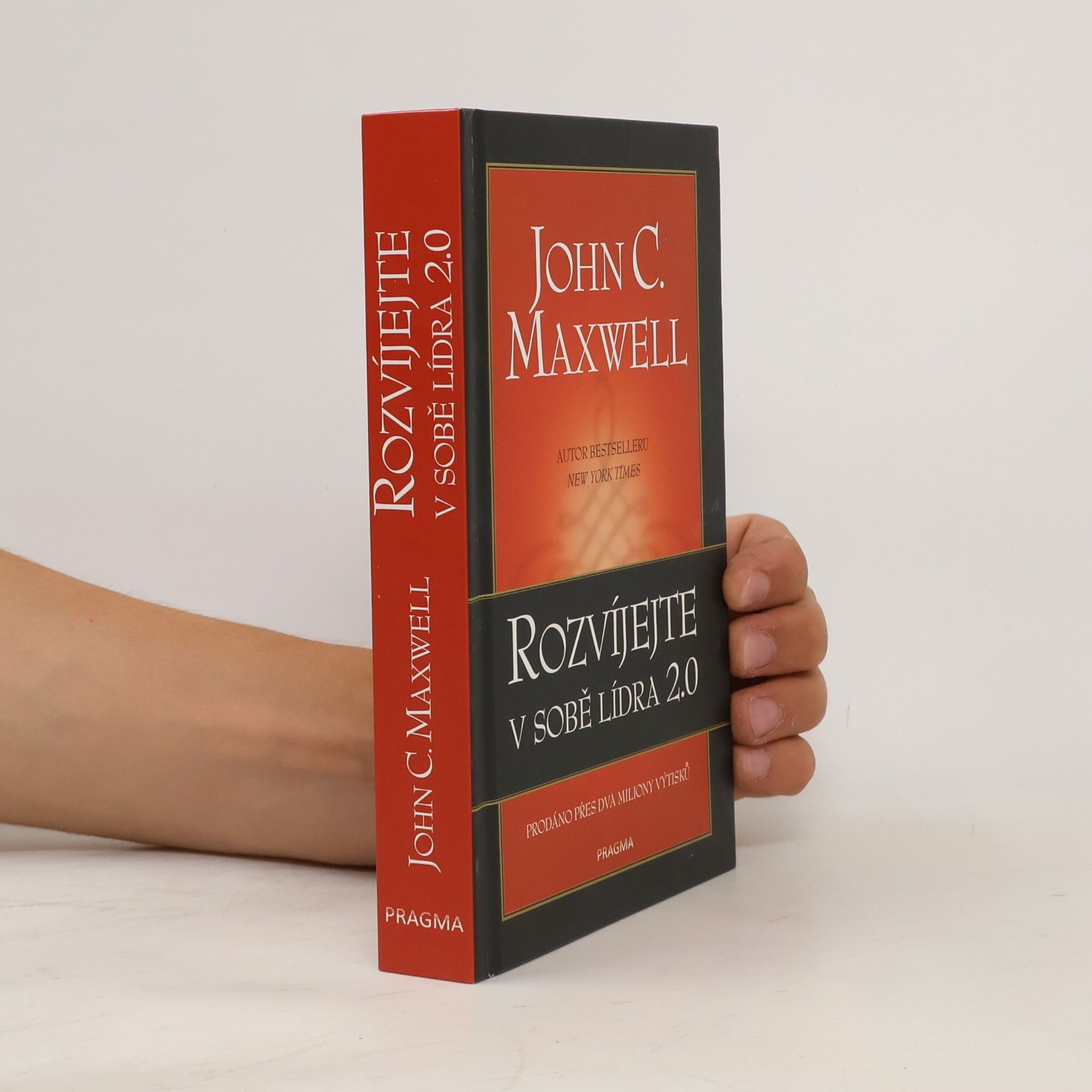 John C. Maxwell Rozvíjejte v sobě lídra 2.0