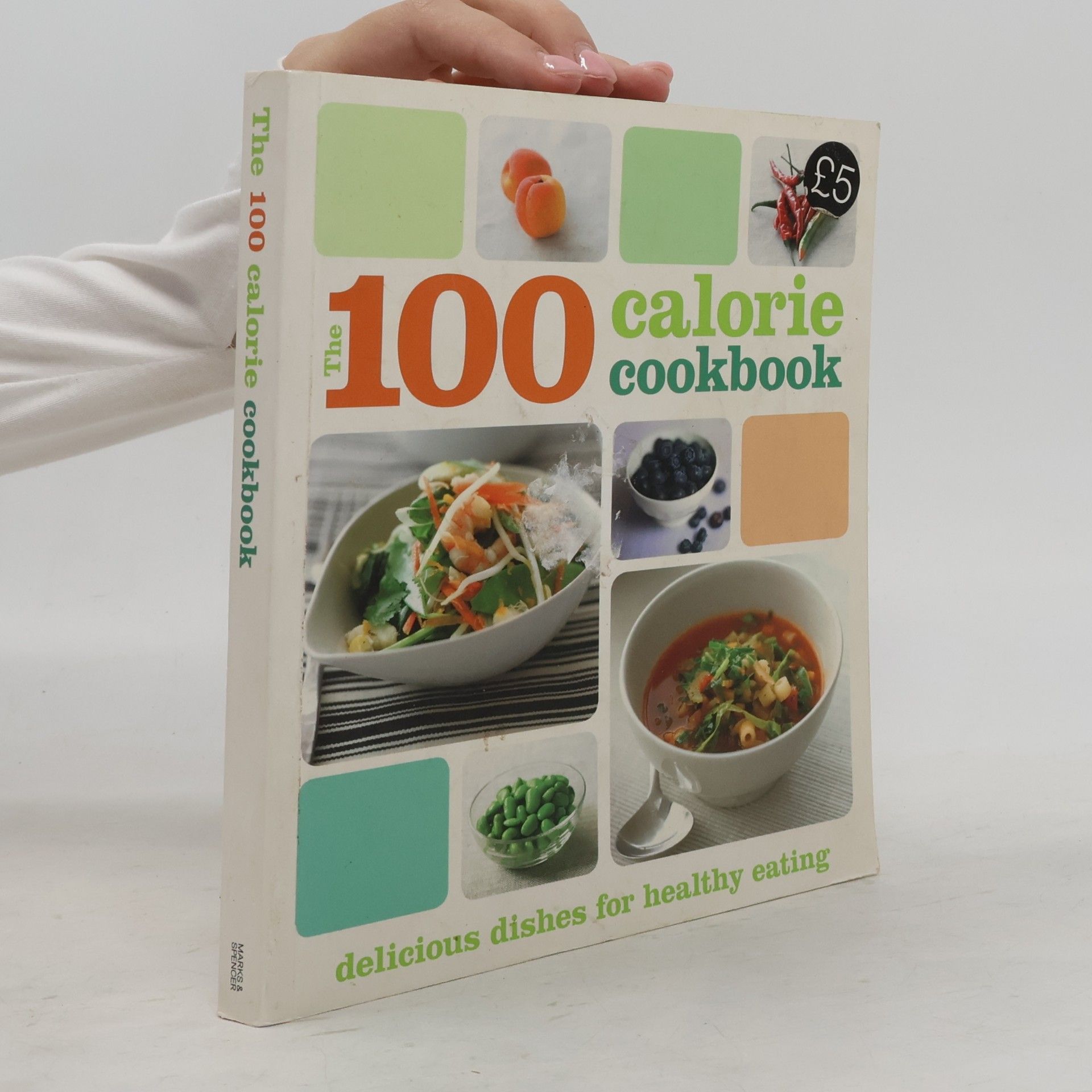 Autores varios The 100 calorie cookbook