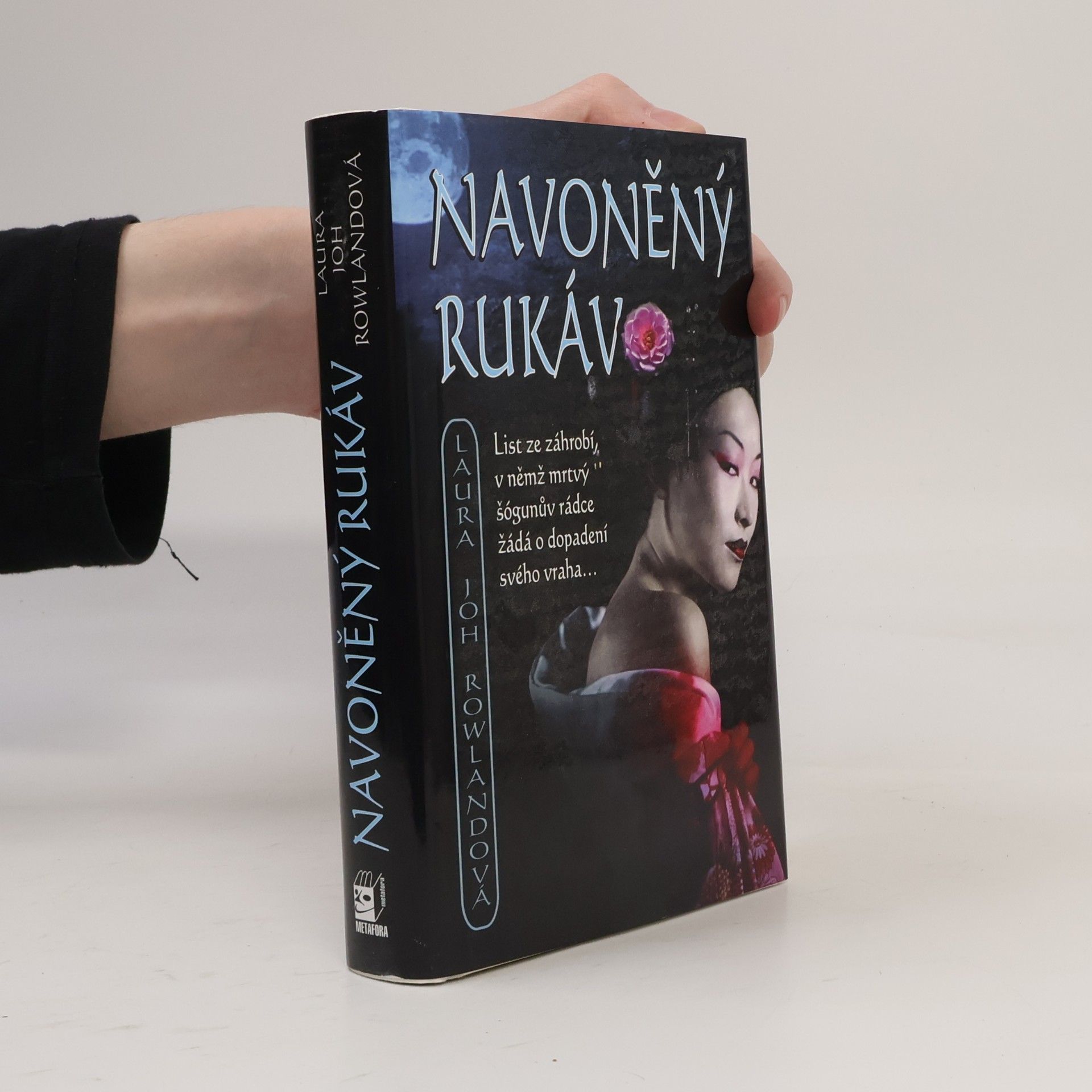 Laura Joh Rowland Navoněný rukáv